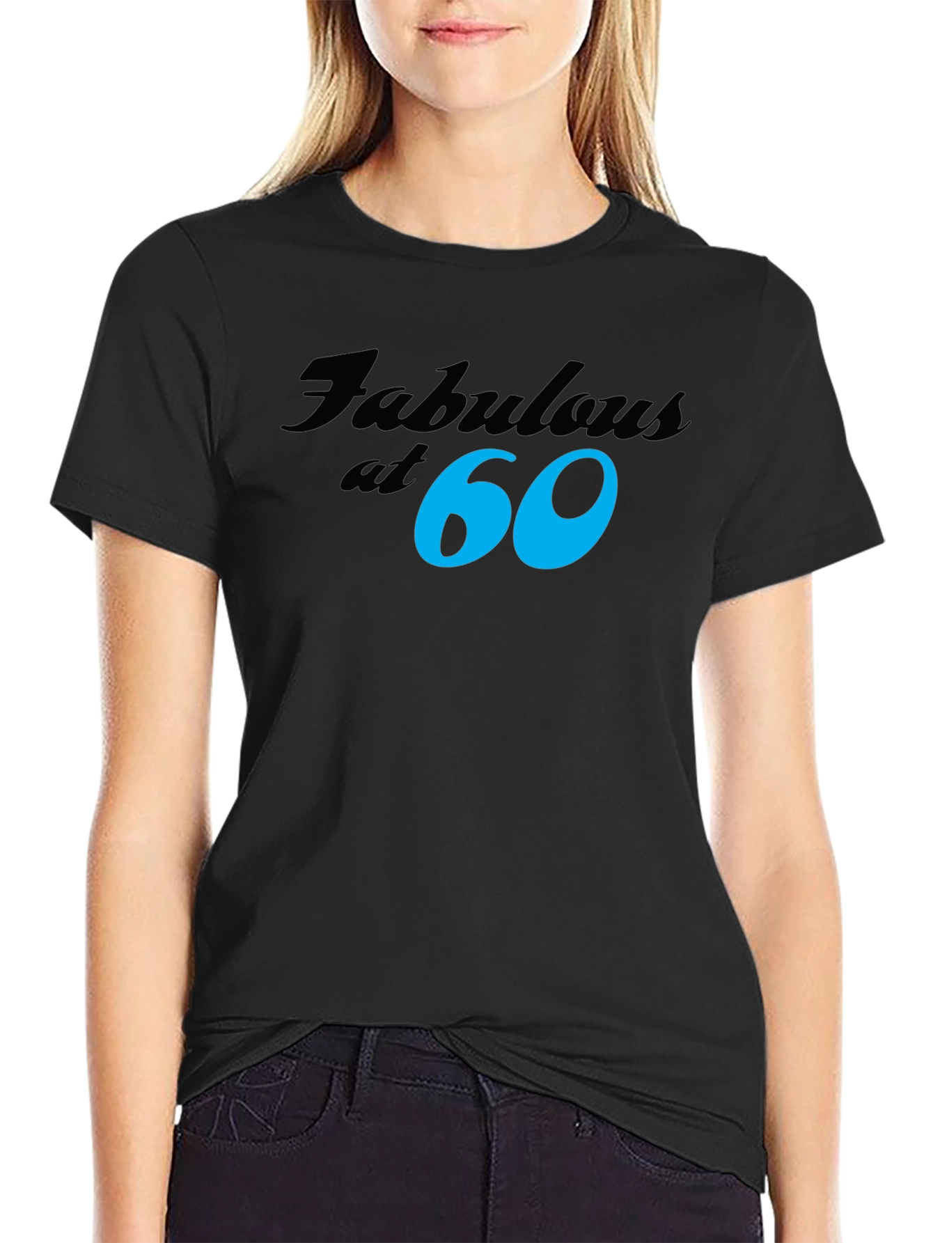 Fabulous at 60 Black T-Shirt