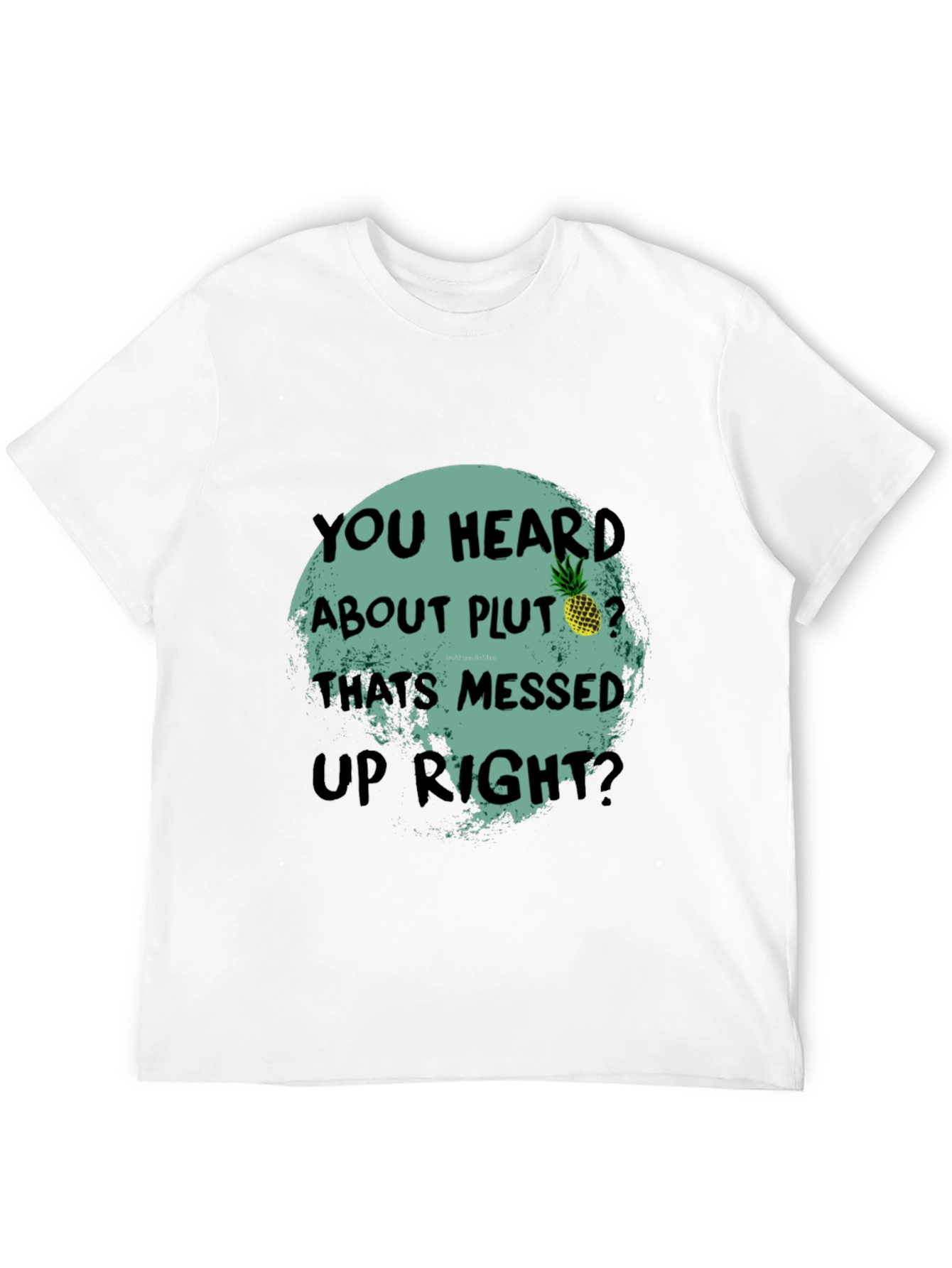 Funny Pluto Pineapple Graphic Tee - Unique Statement T-Shirt