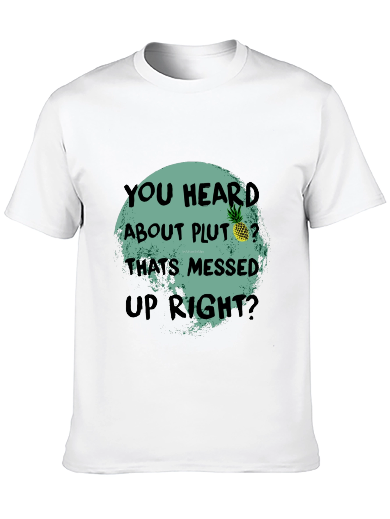 Funny Pluto Pineapple Graphic Tee - Unique Statement T-Shirt