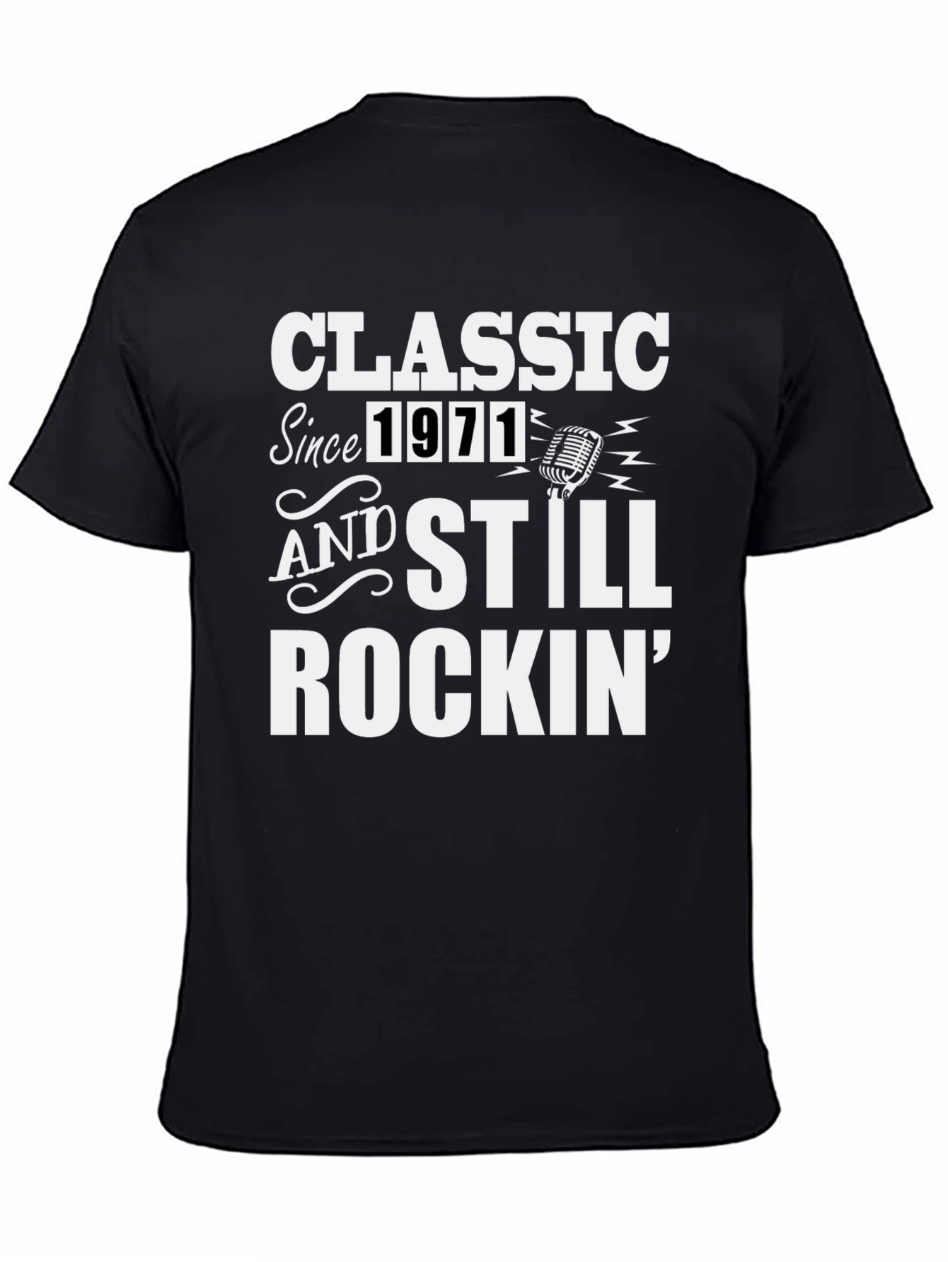 Classic Since 1971 Rockin T-Shirt