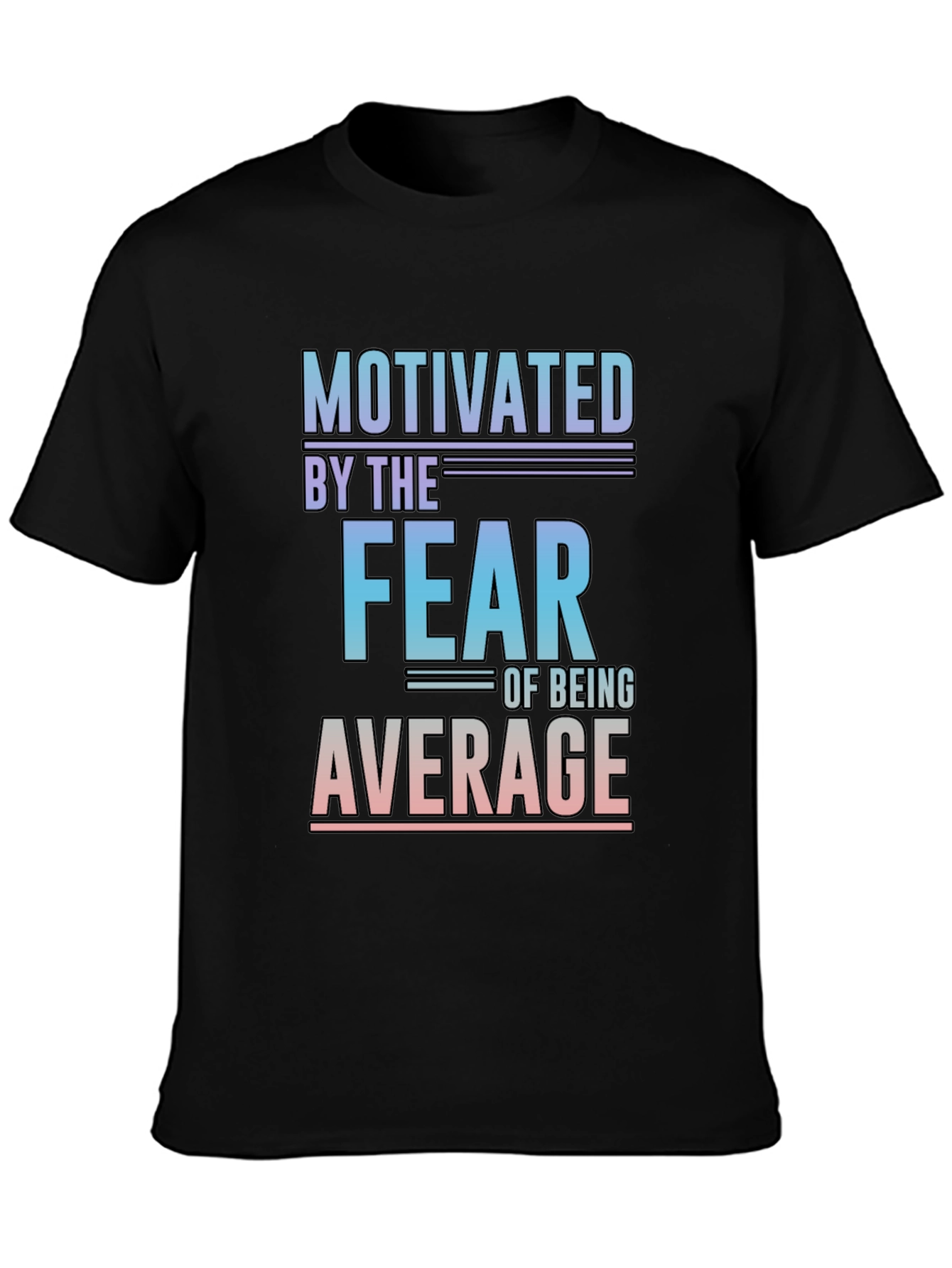 Motivated By The Fear T-Shirt