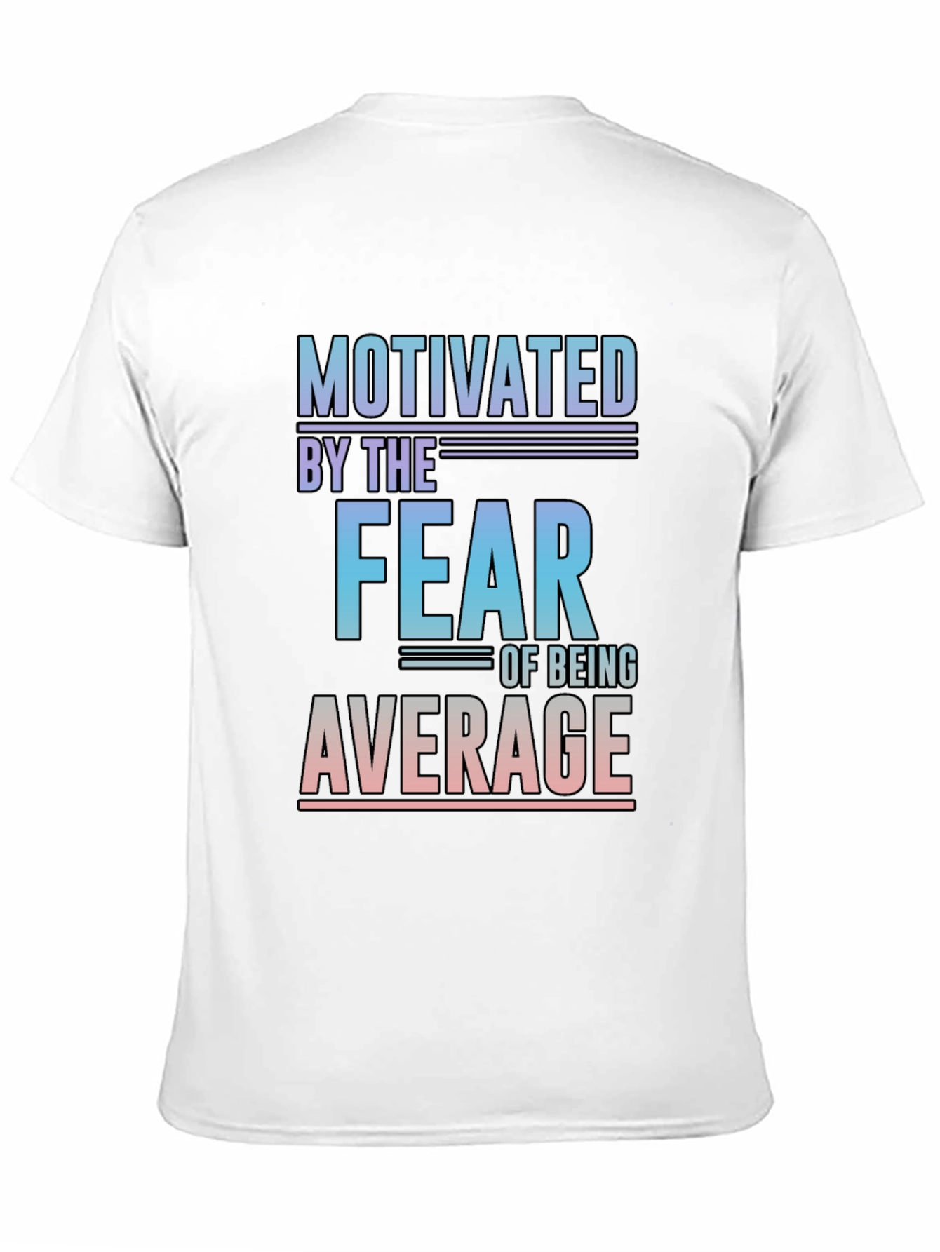 Motivated By The Fear T-Shirt