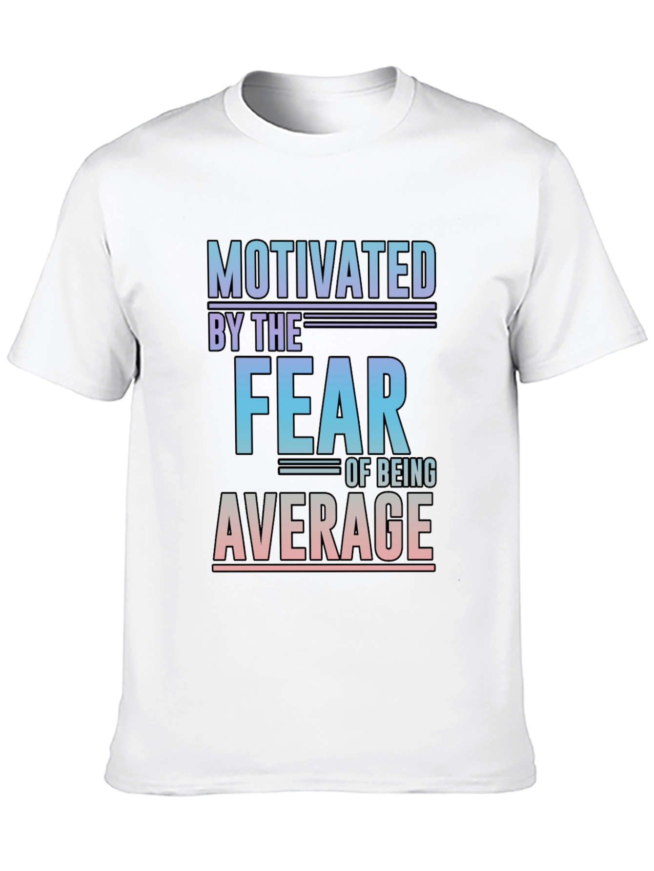 Motivated By The Fear T-Shirt