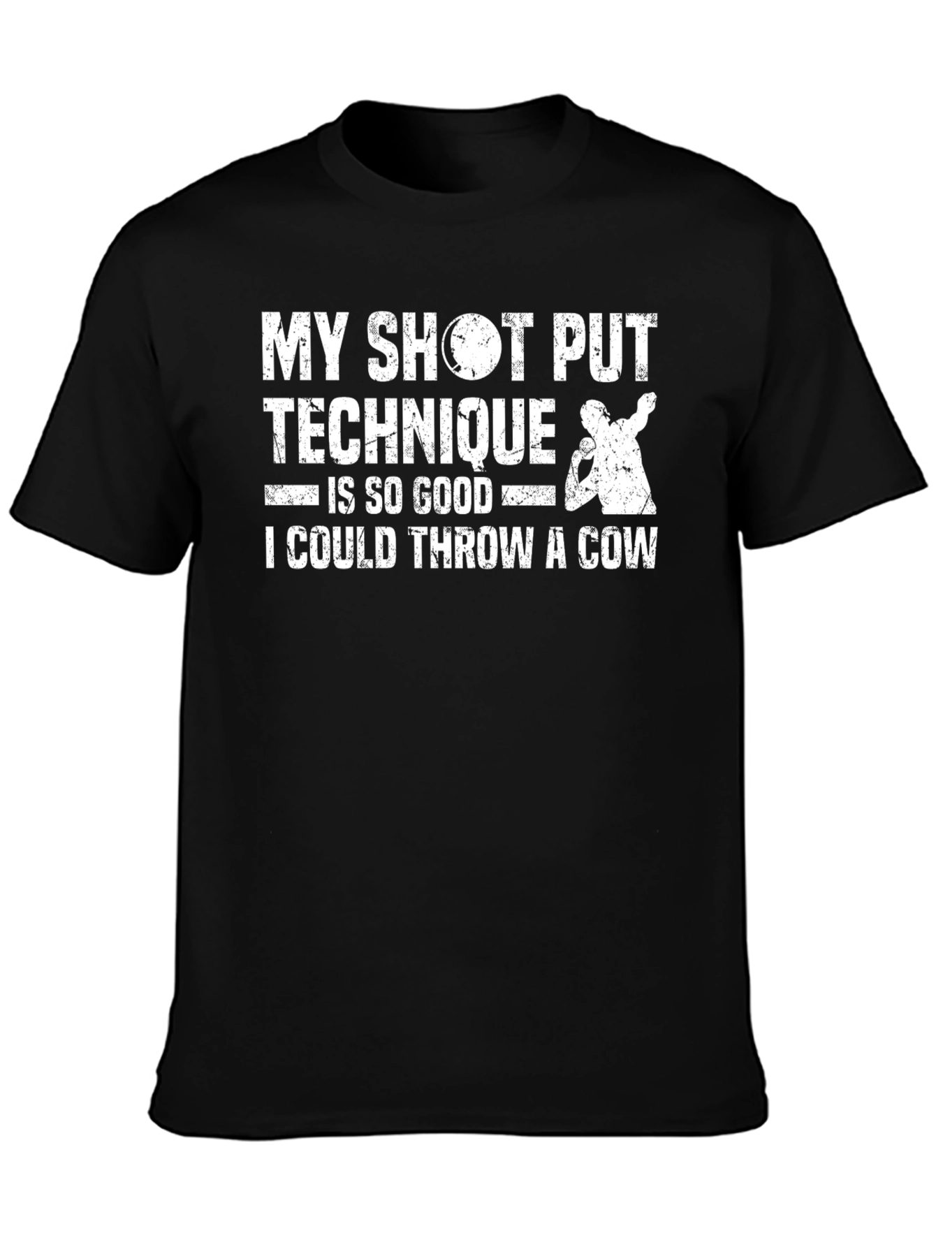 Shot Put Technique T-Shirt Throw a Cow