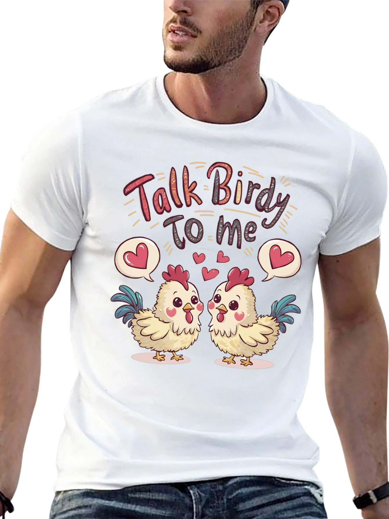 Talk Birdy To Me Chicken Graphic Tee