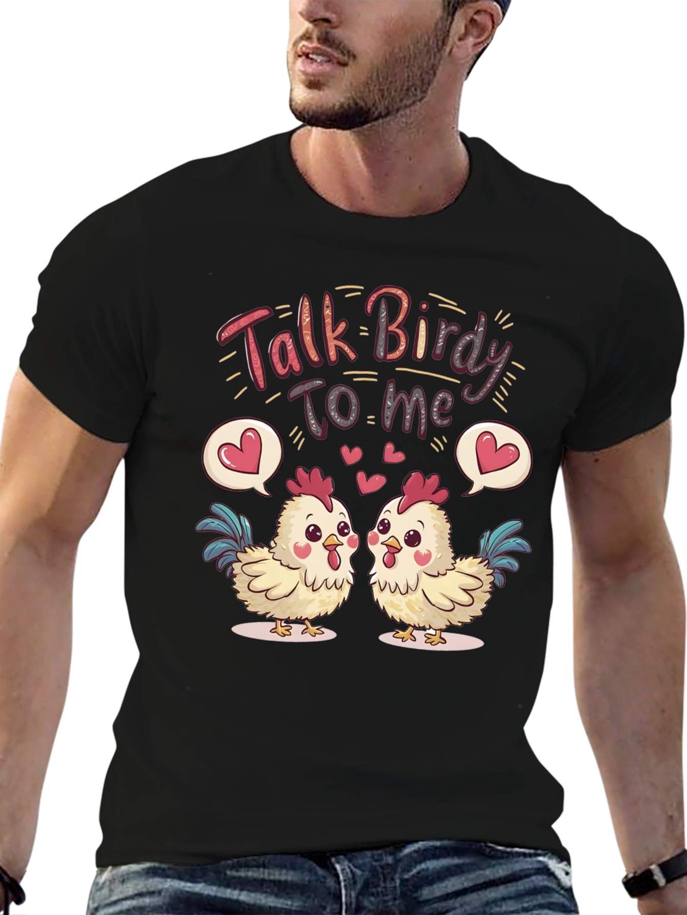 Talk Birdy To Me Chicken Graphic Tee