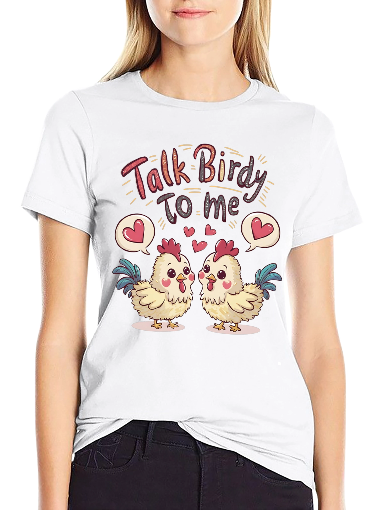 Talk Birdy To Me Chicken Graphic Tee