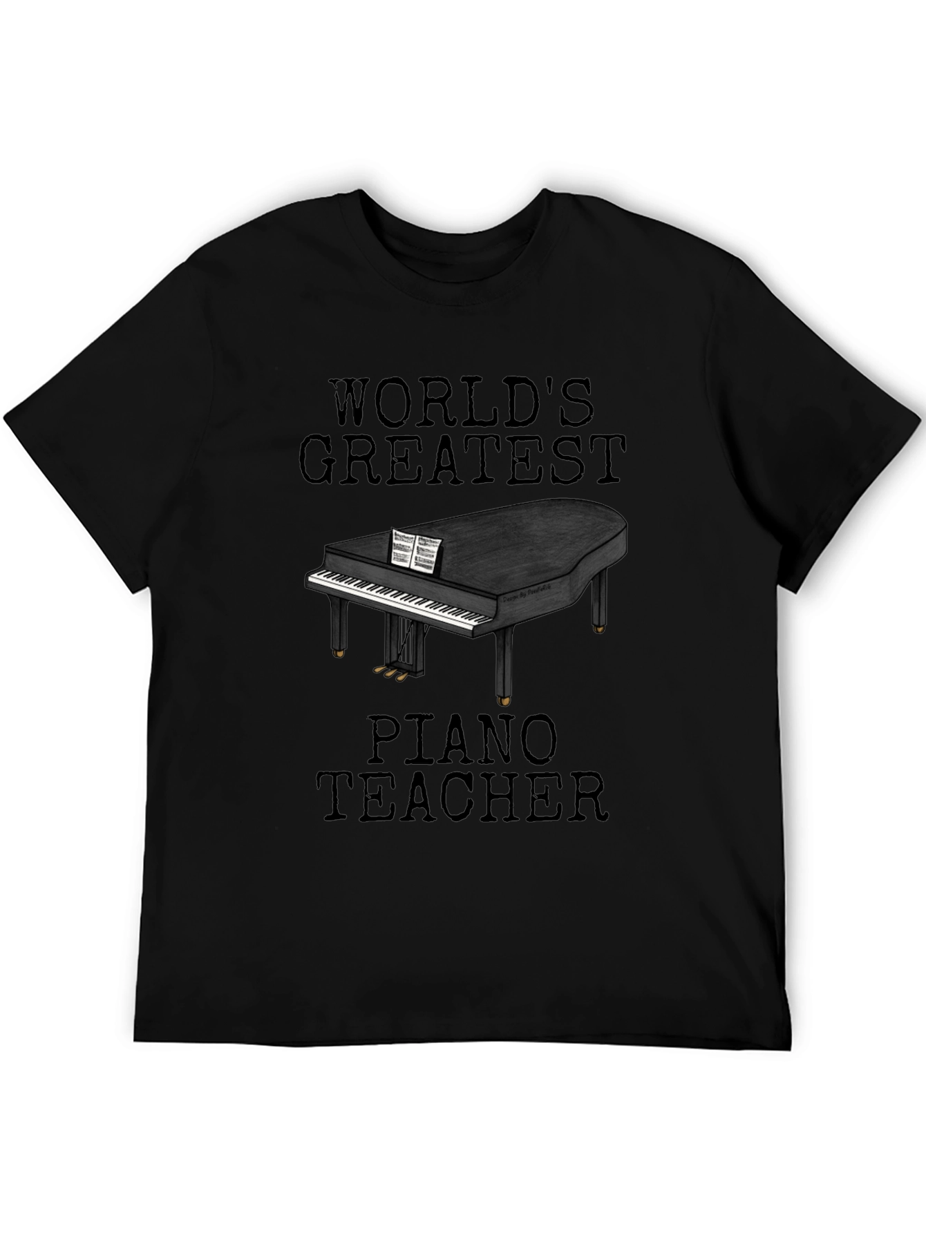 Worlds Greatest Piano Teacher Graphic Tee