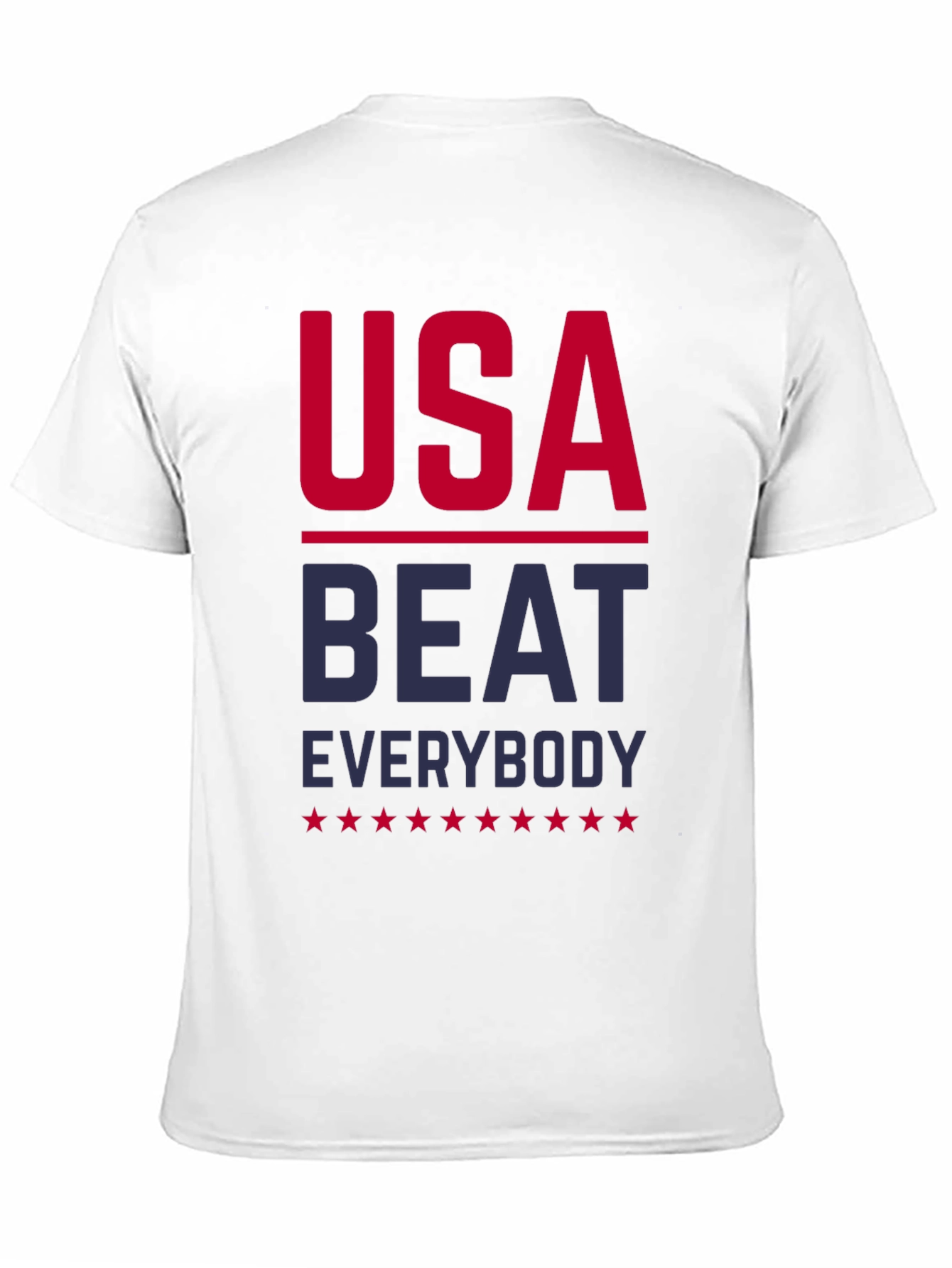 USA Beat Everybody Patriotic T-Shirt