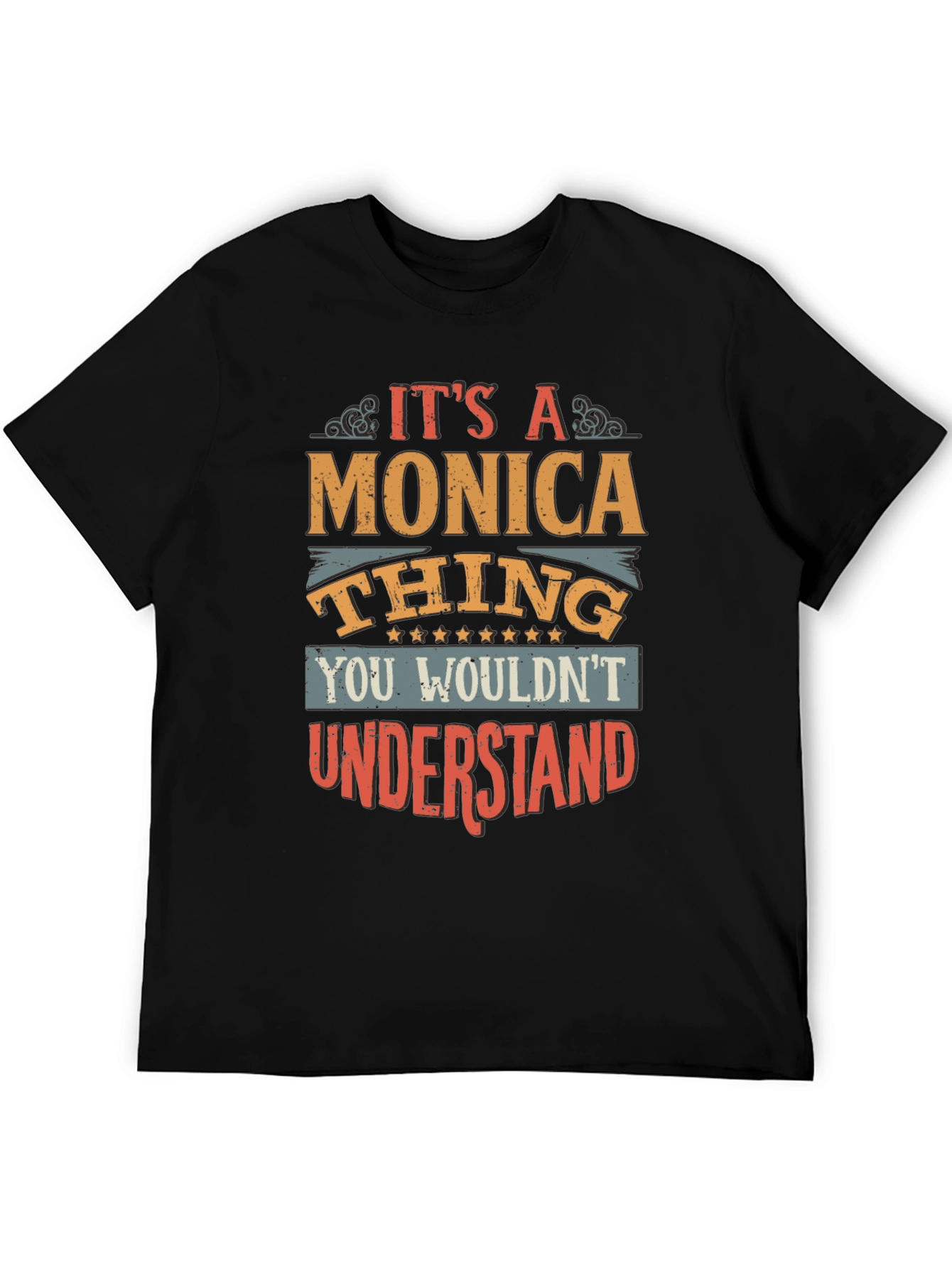Its a Monica Thing Graphic T-Shirt