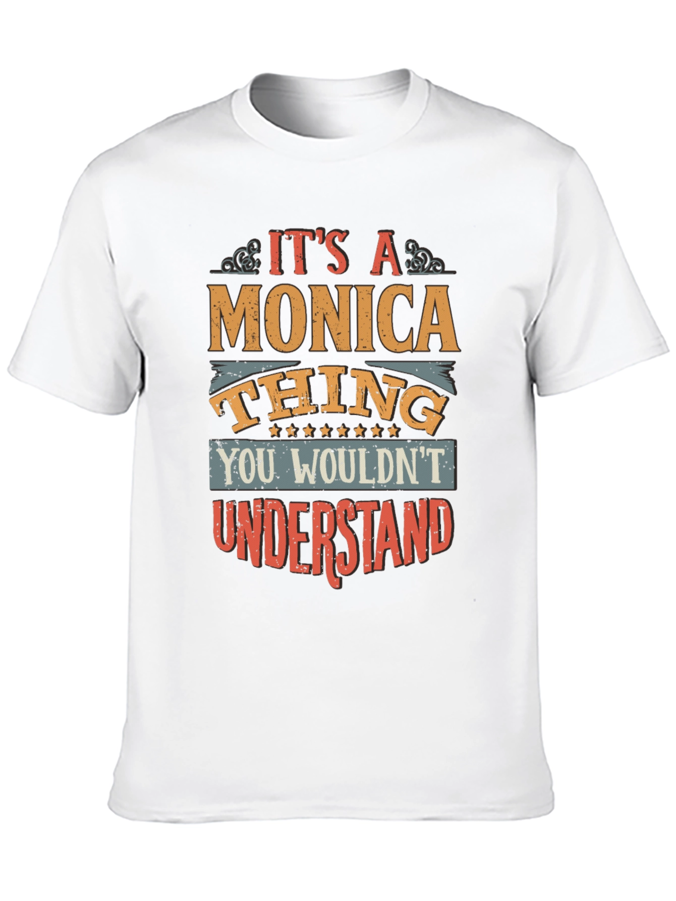 Its a Monica Thing Graphic T-Shirt