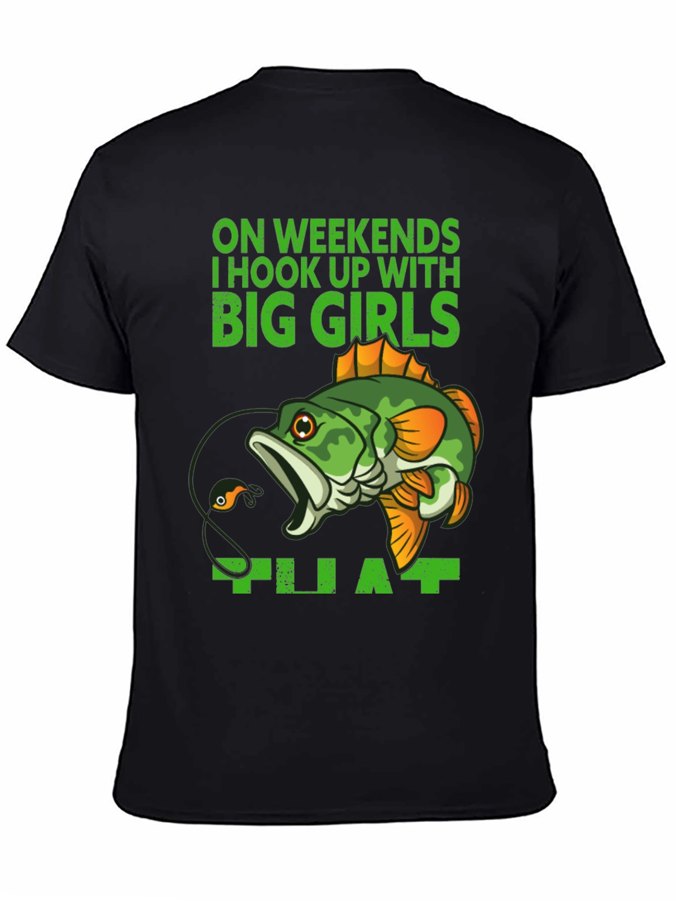 Fishing Hook Up Funny Graphic T-Shirt