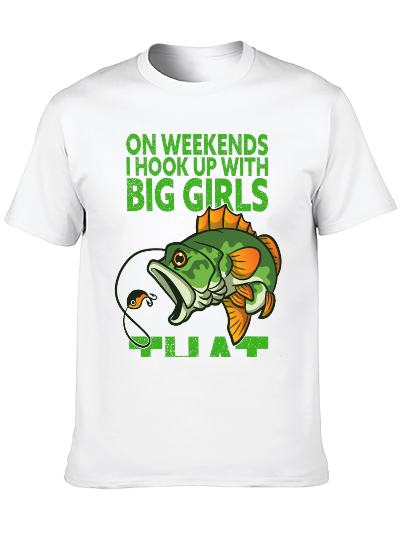 Fishing Hook Up Funny Graphic T-Shirt