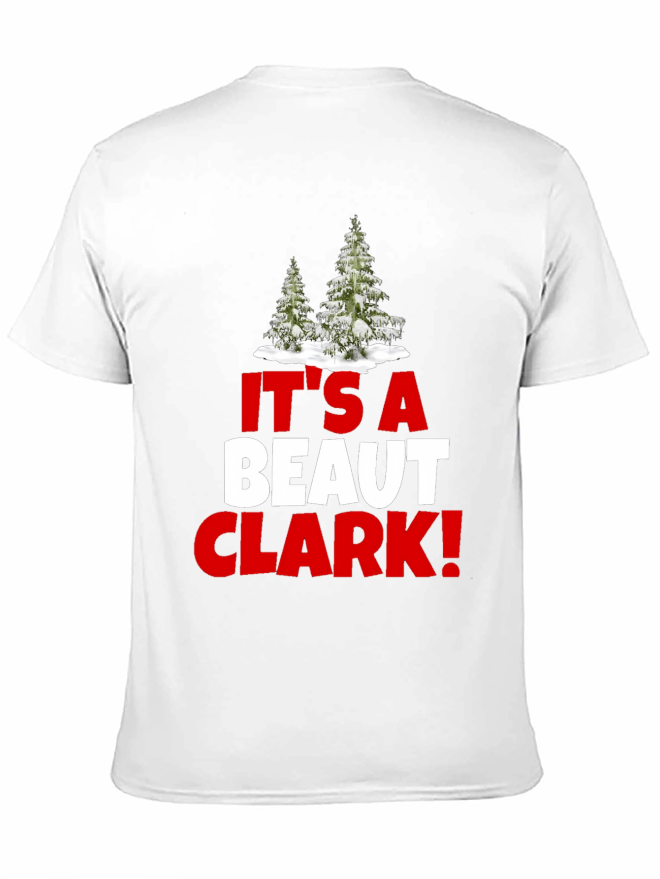Its a Beaut Clark Christmas T-Shirt