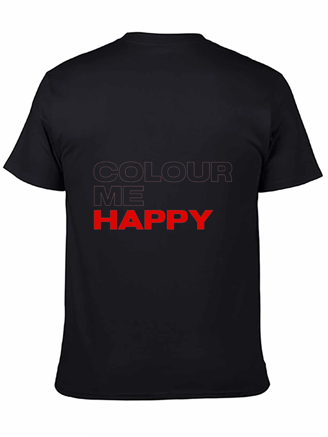 Be Your Own Happy T-Shirt - Black