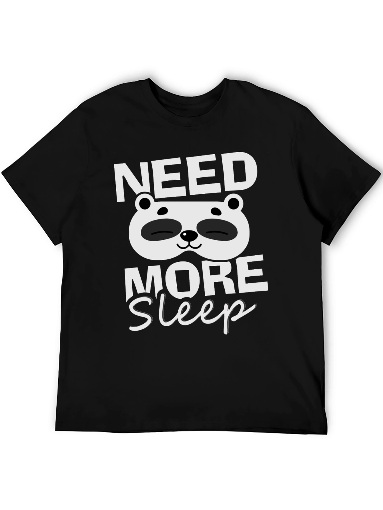 Need More Sleep Panda Graphic Tee