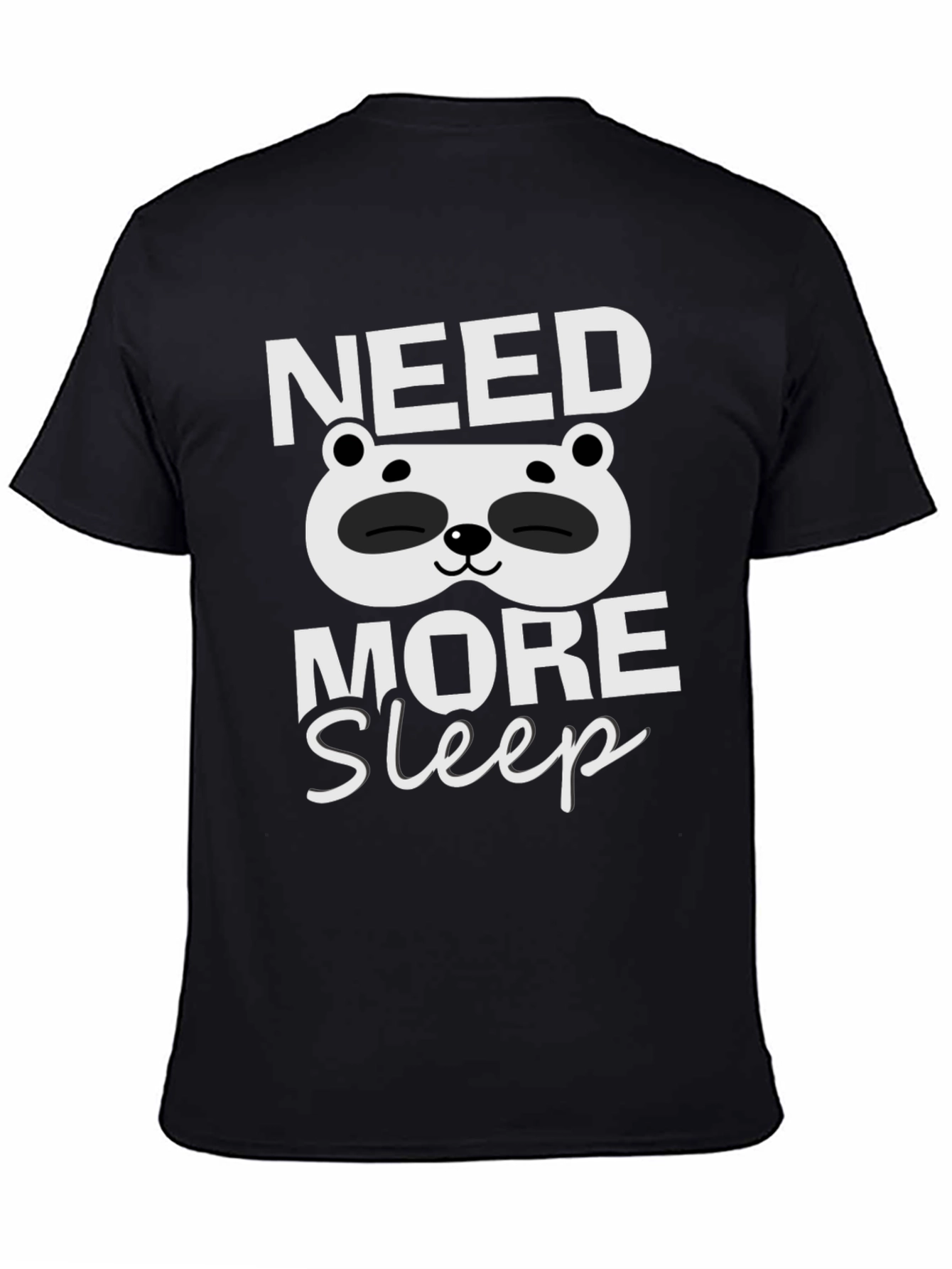 Need More Sleep Panda Graphic Tee