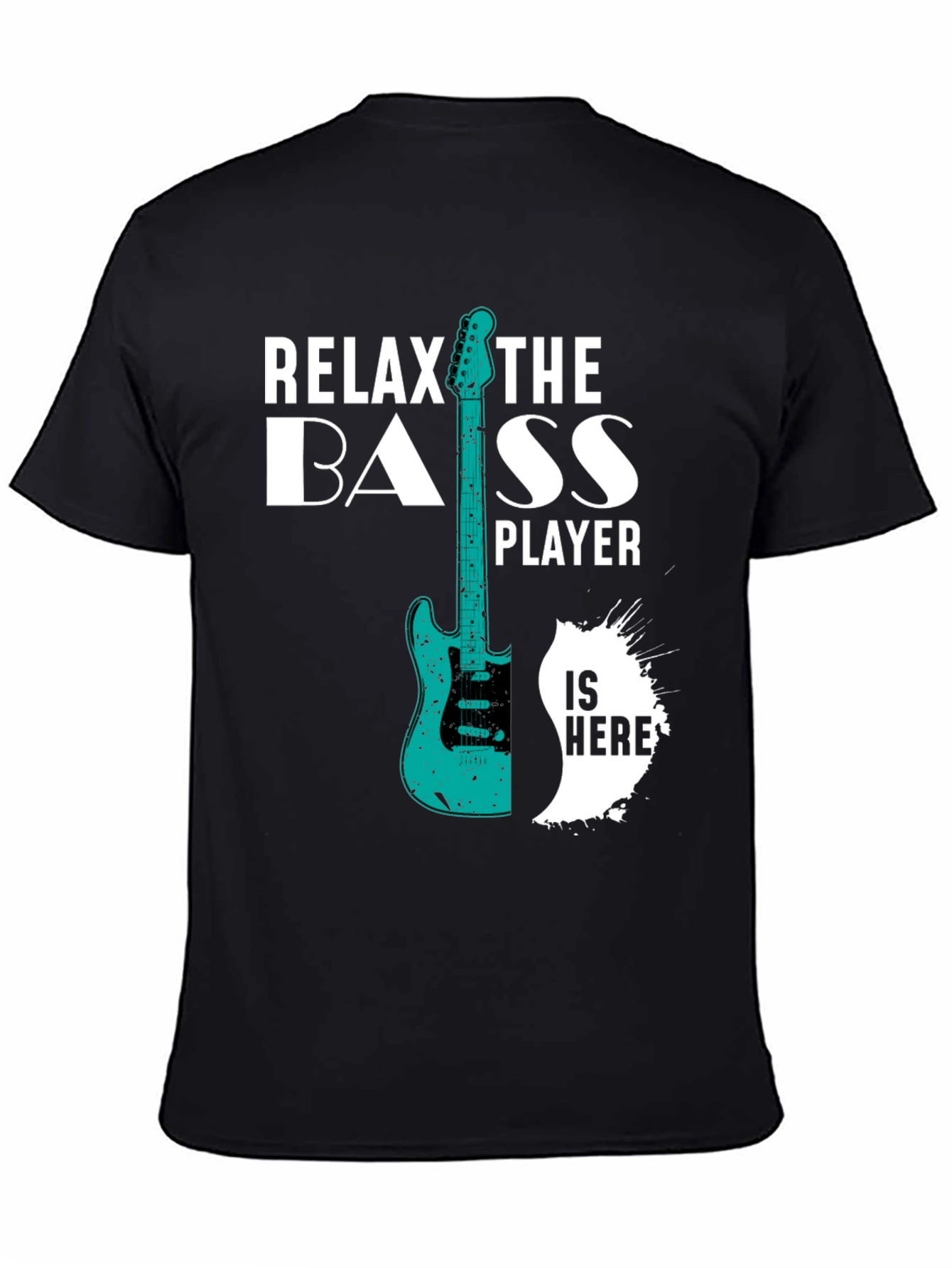 Relax the Bass Player T-Shirt - Black Graphic Tee