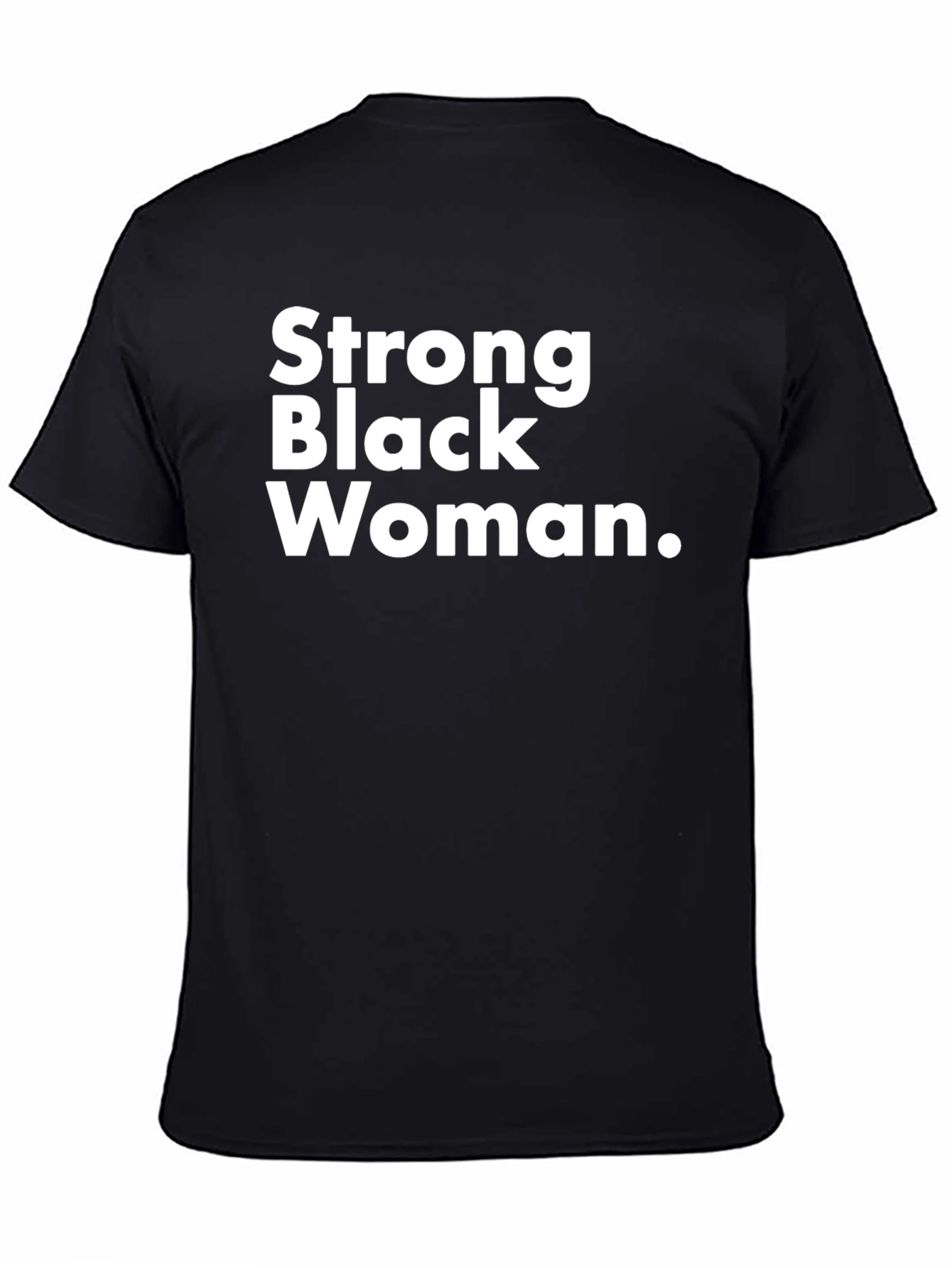Strong Black Woman T-Shirt