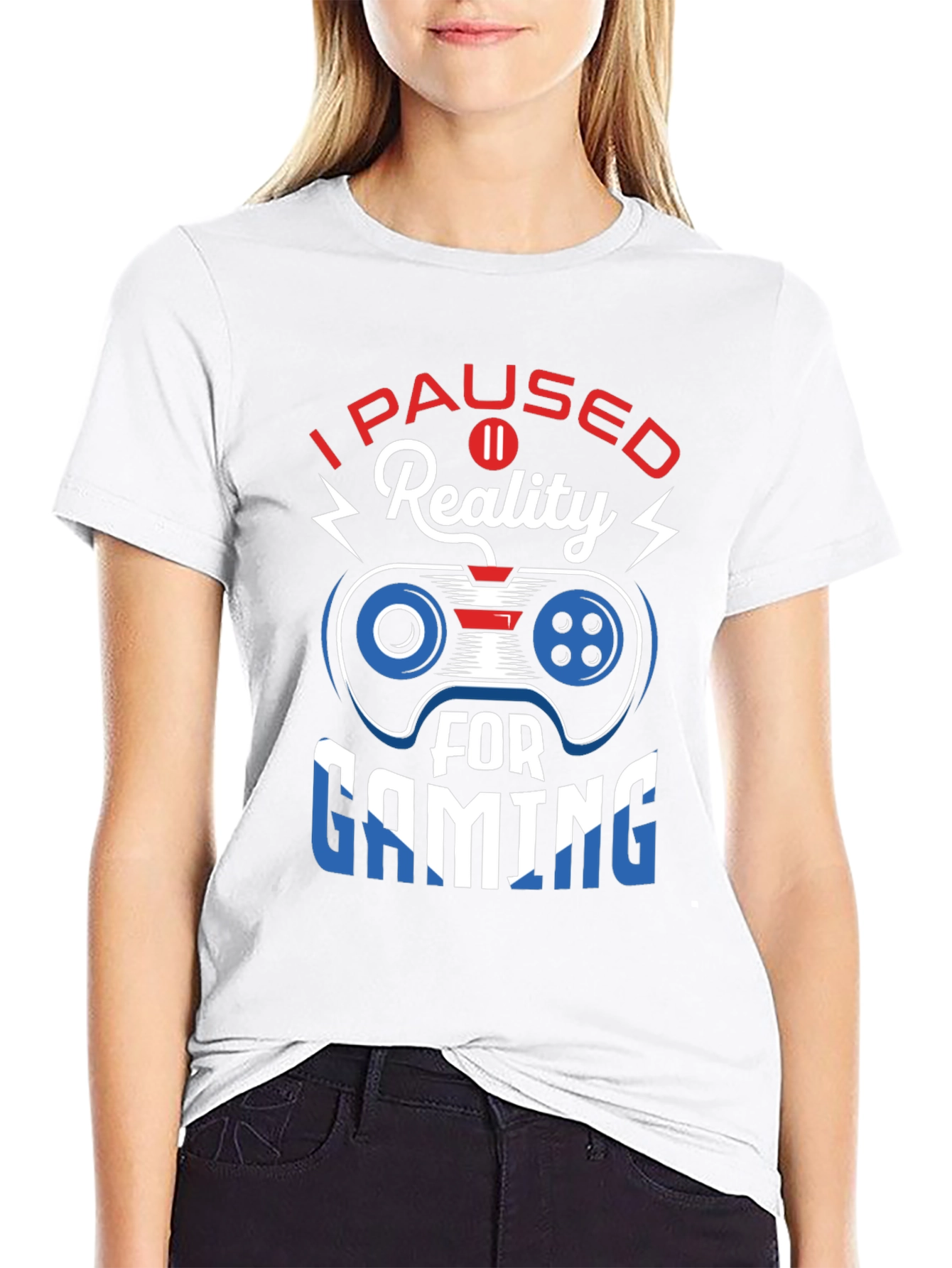 I Paused Reality For Gaming T-Shirt