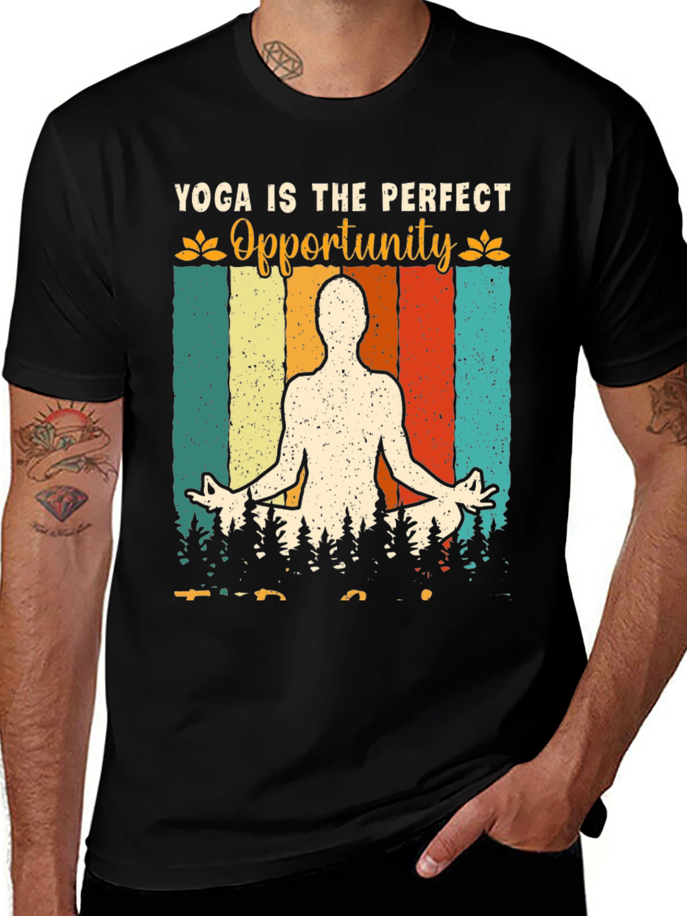 Yoga Is The Perfect Opportunity Graphic T-Shirt