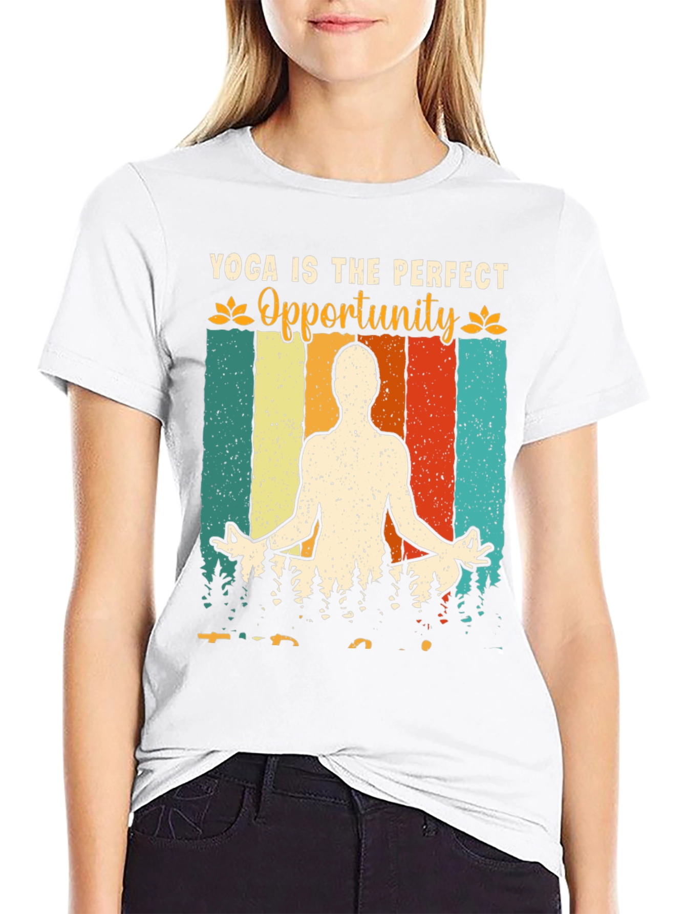 Yoga Is The Perfect Opportunity Graphic T-Shirt