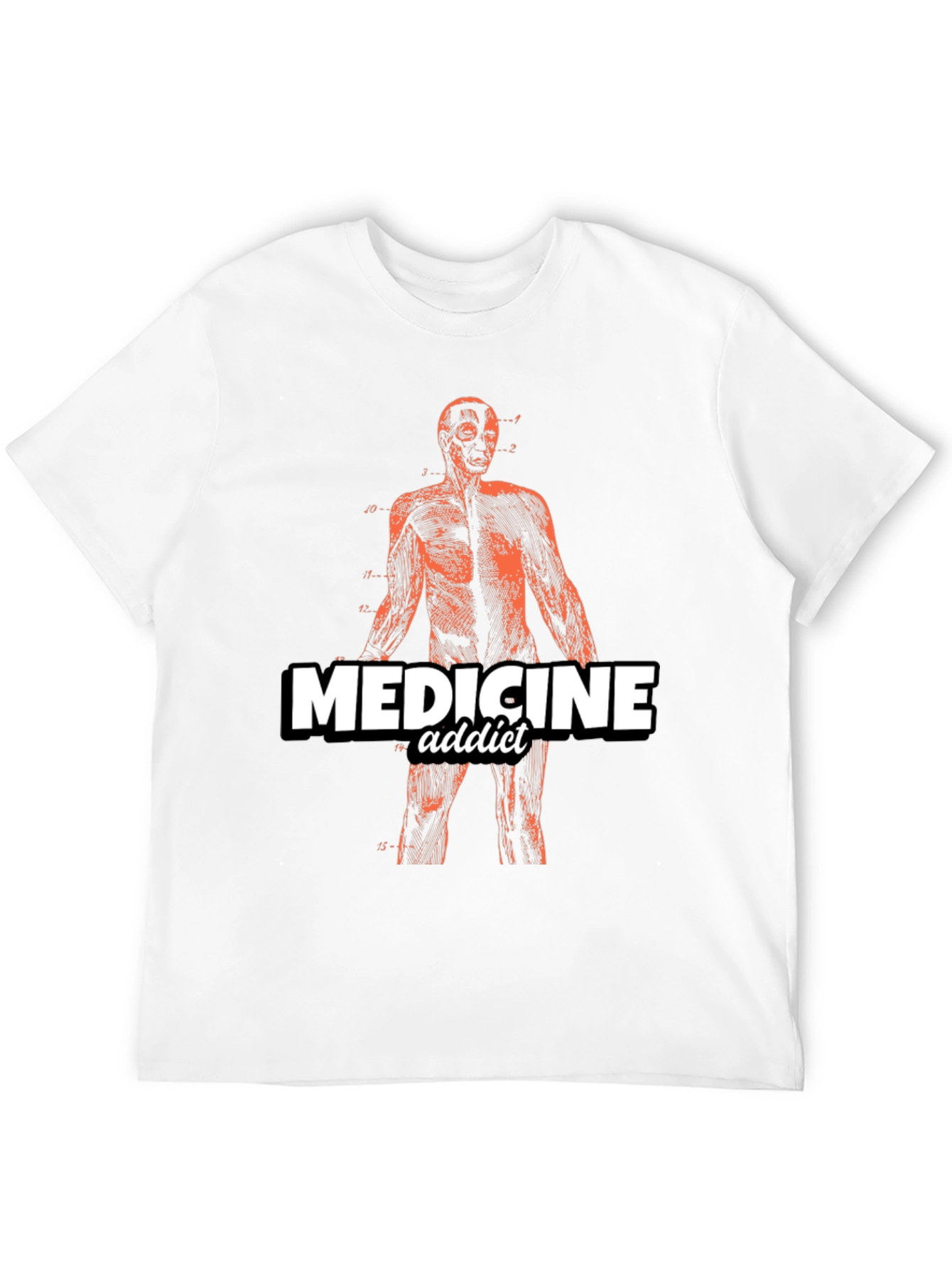 Medicine Addict Graphic T-Shirt - Anatomy Design