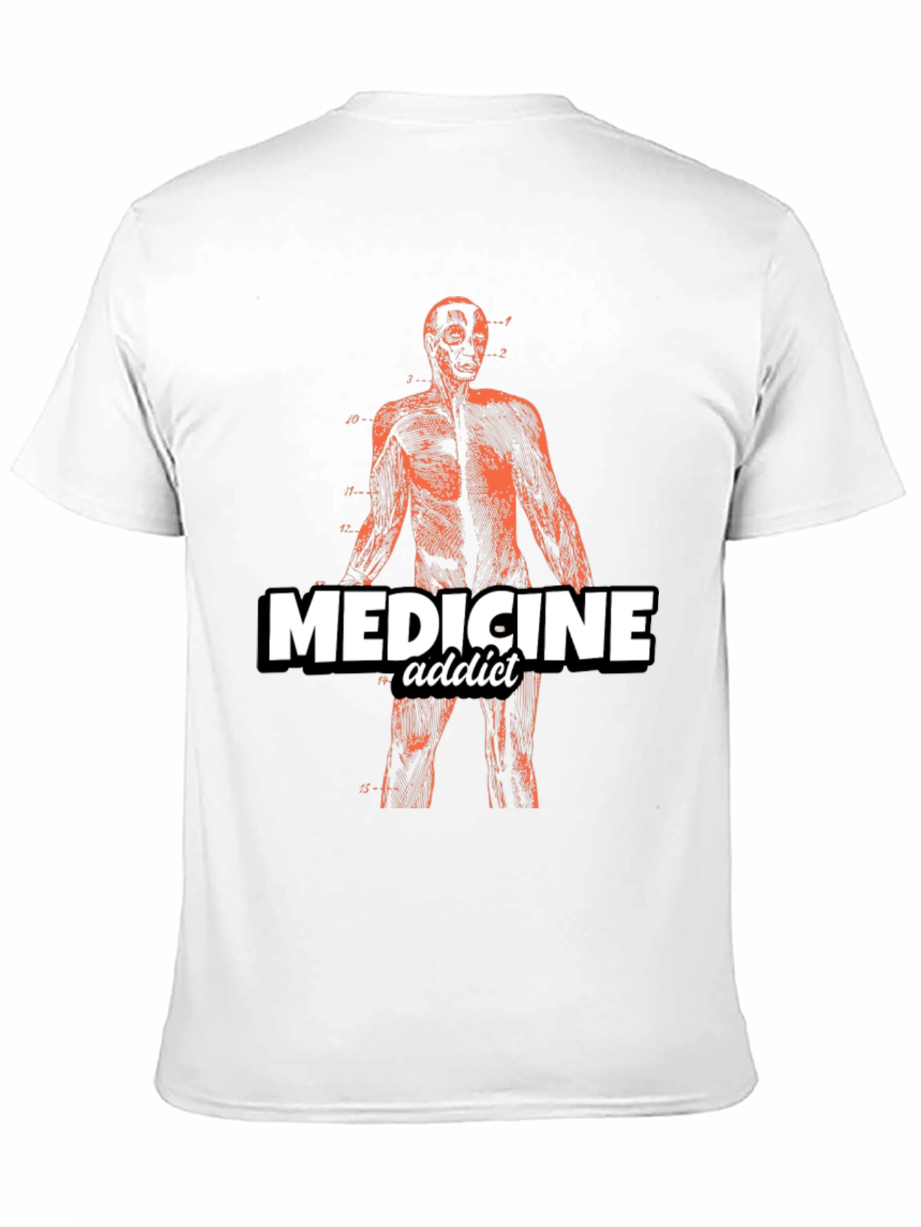 Medicine Addict Graphic T-Shirt - Anatomy Design