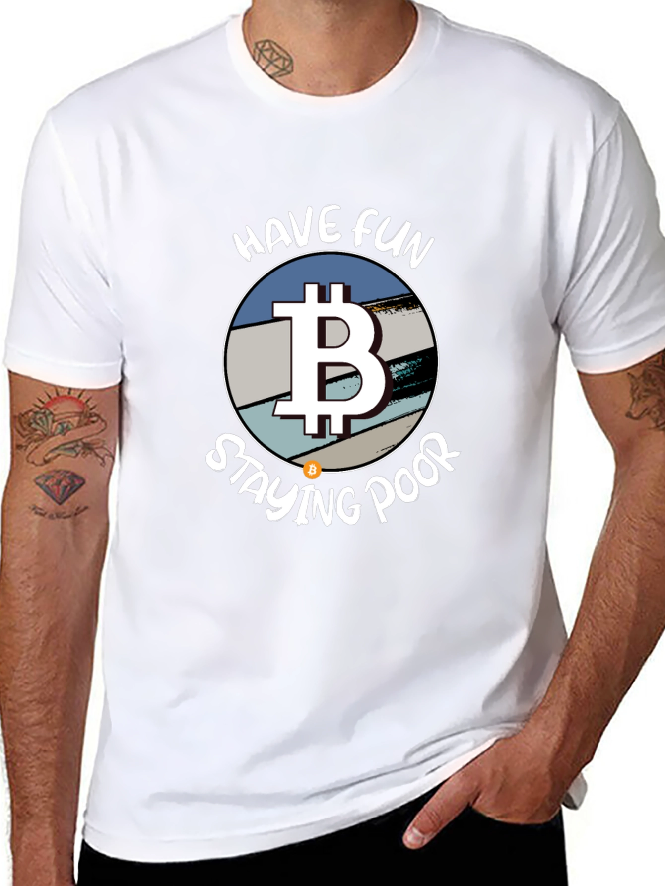 Bitcoin Parody T-Shirt - Have Fun Staying Poor!