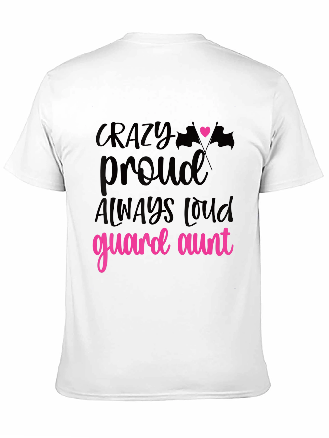 Crazy Proud Guard Aunt T-Shirt
