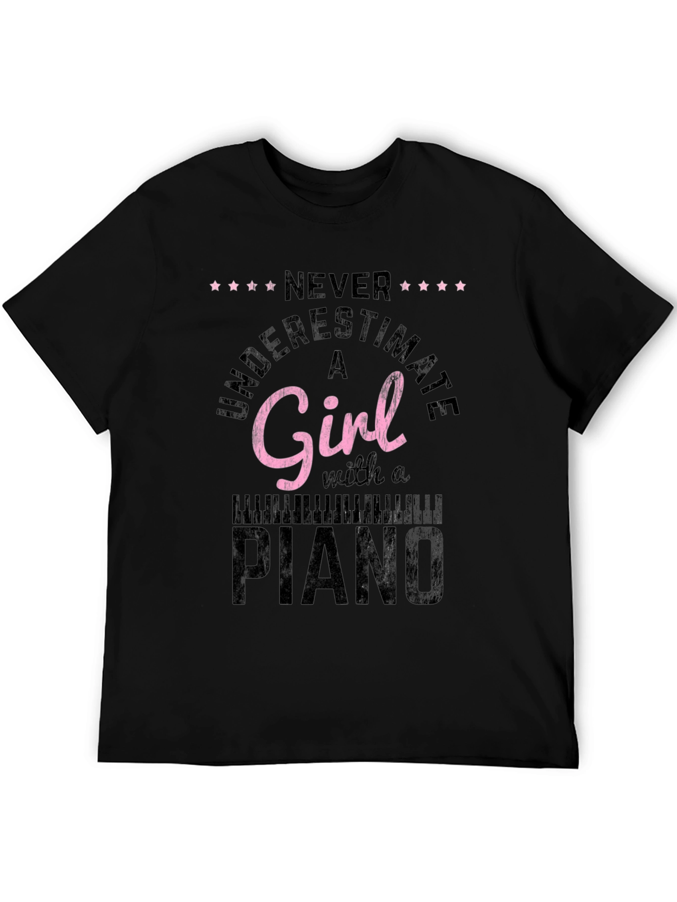 Never Underestimate A Girl Piano T-Shirt