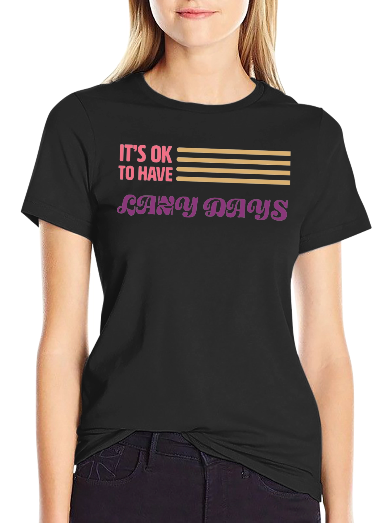 Its OK to Have Lazy Days Graphic T-Shirt