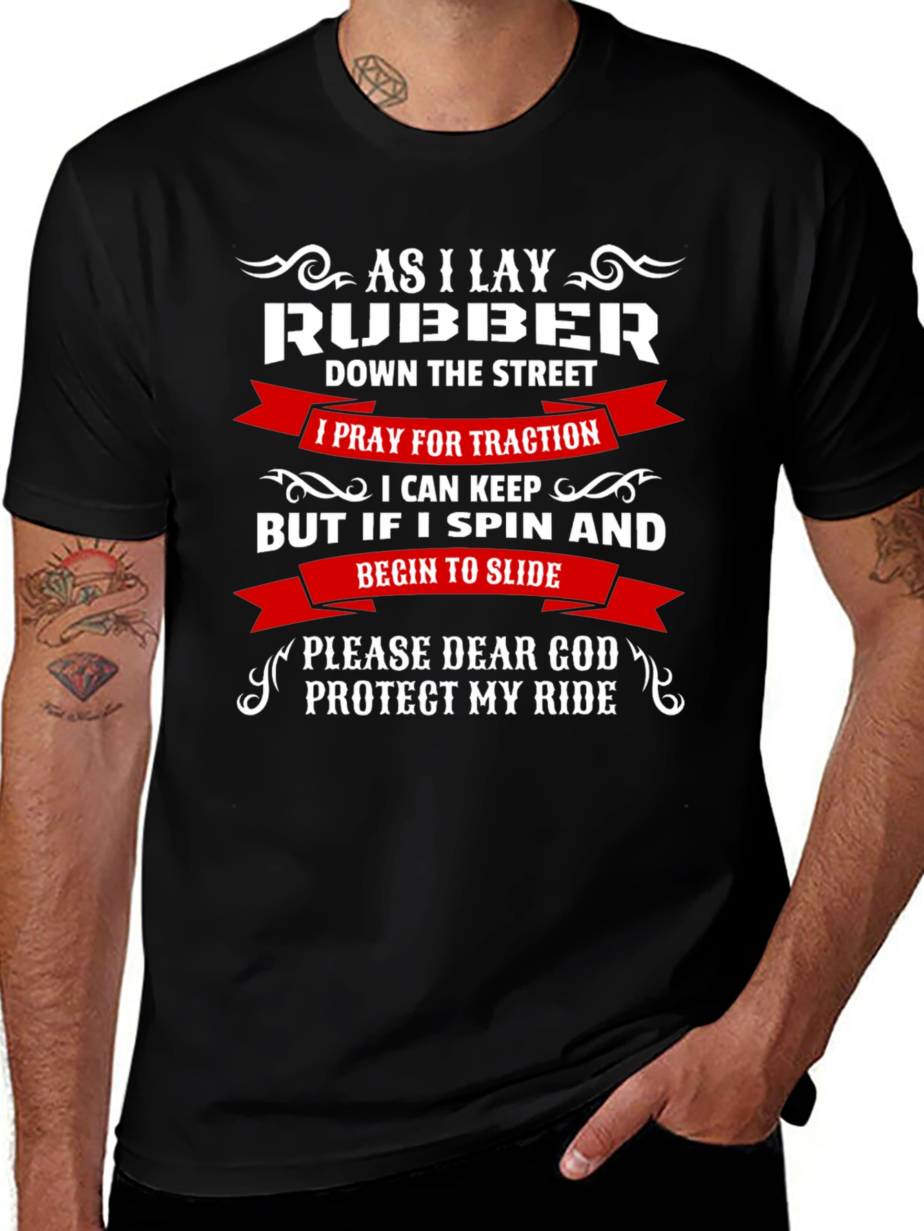 As I Lay Rubber T-Shirt - Protect My Ride