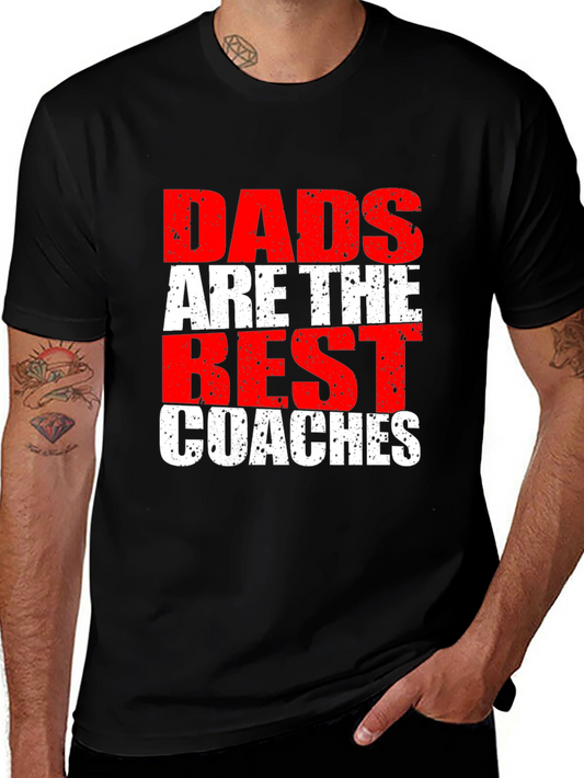 Dads Are The Best Coaches Graphic Tee - Fathers Day Gift