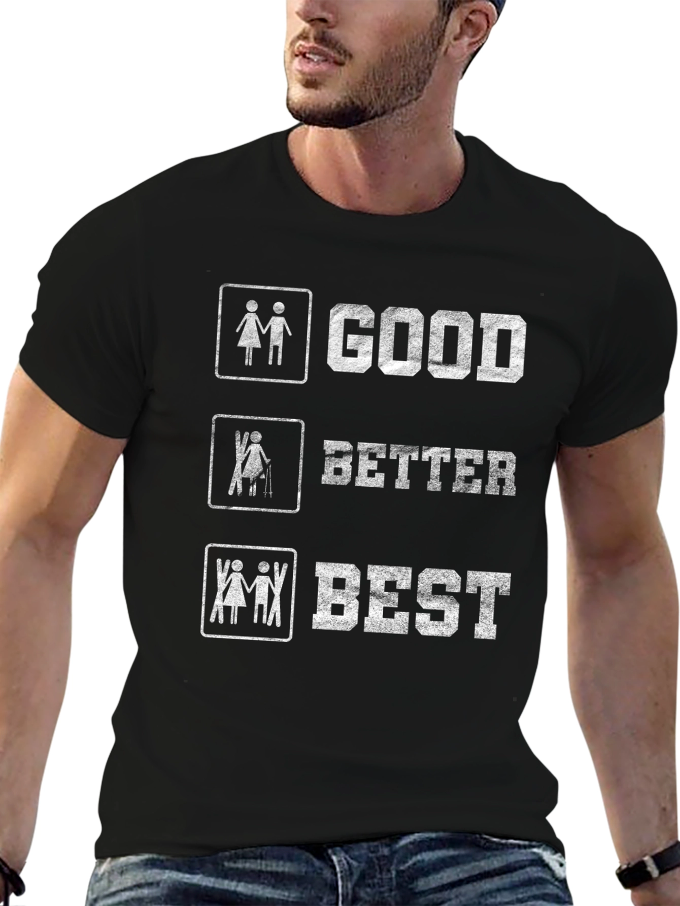 Skiing Humor T-Shirt - Good Better Best