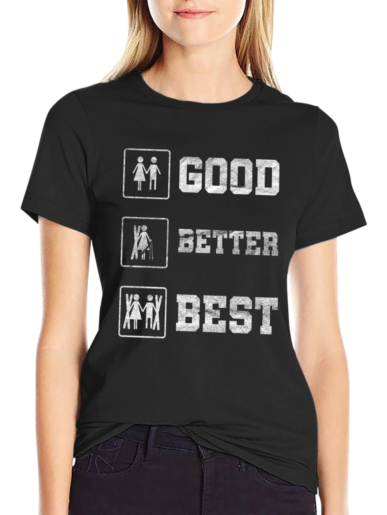 Skiing Humor T-Shirt - Good Better Best
