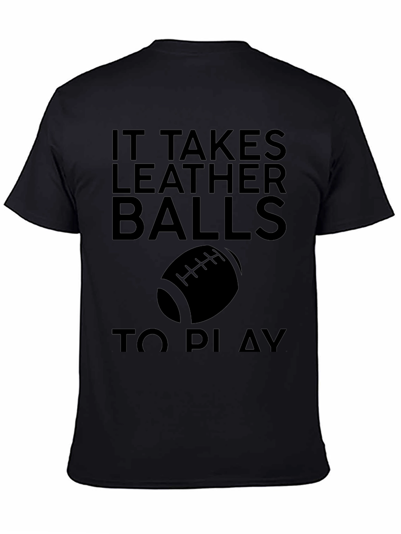 Leather Balls Funny Football T-Shirt