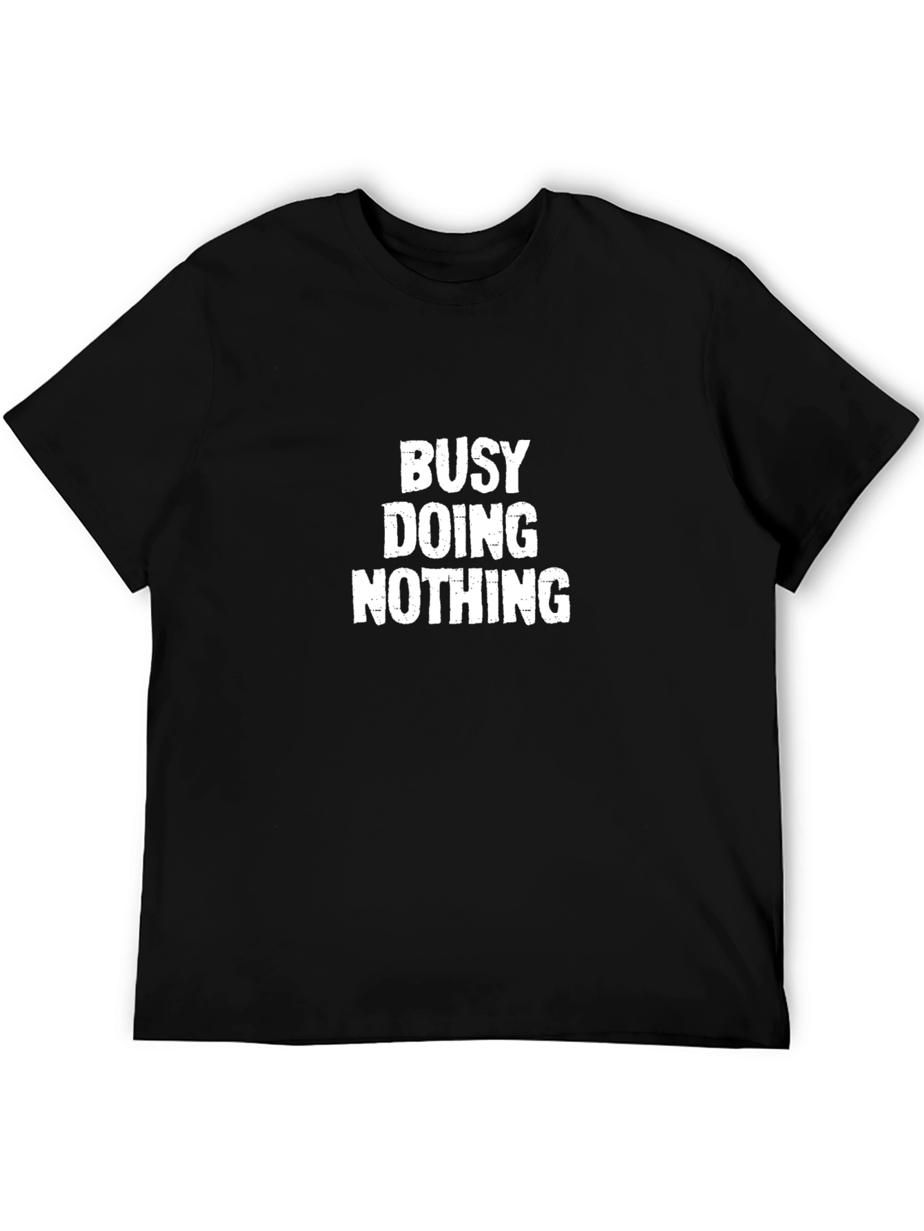 Busy Doing Nothing Graphic T-Shirt