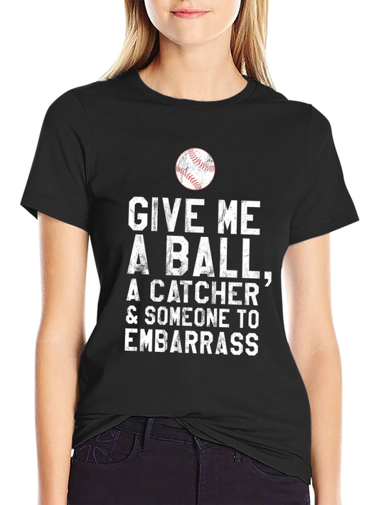 Give Me a Ball Graphic Tee