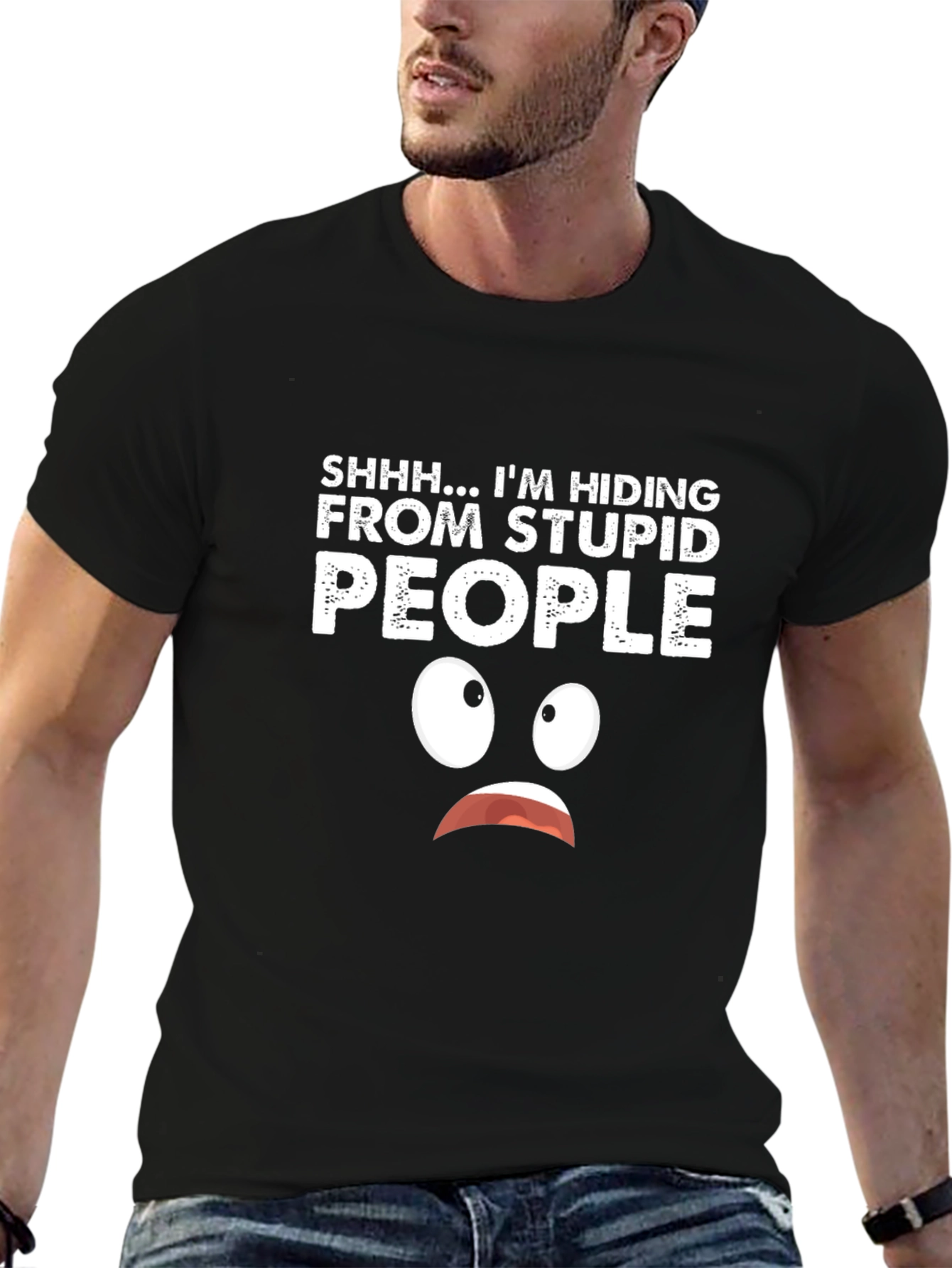 Hiding From Stupid People Graphic T-Shirt