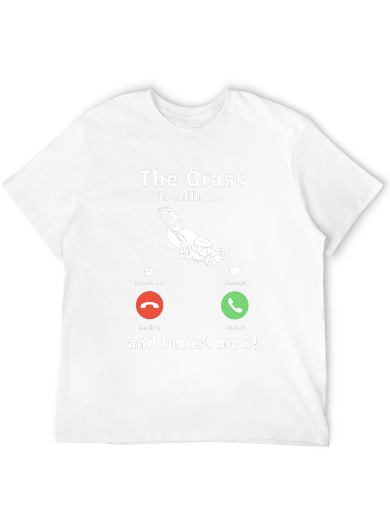 Funny The Grass is Calling Mens Graphic T-Shirt
