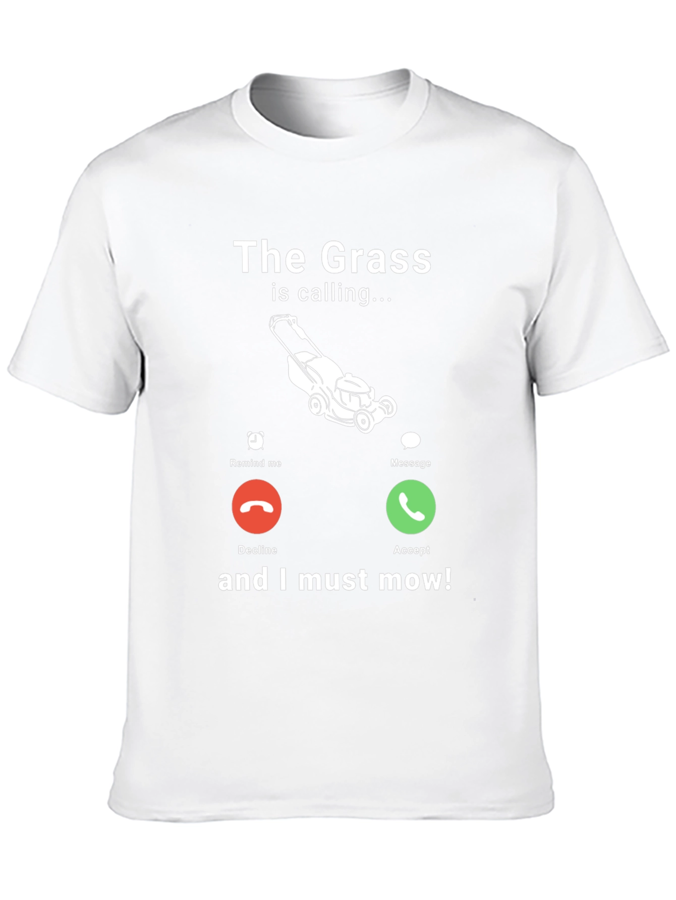 Funny The Grass is Calling Mens Graphic T-Shirt