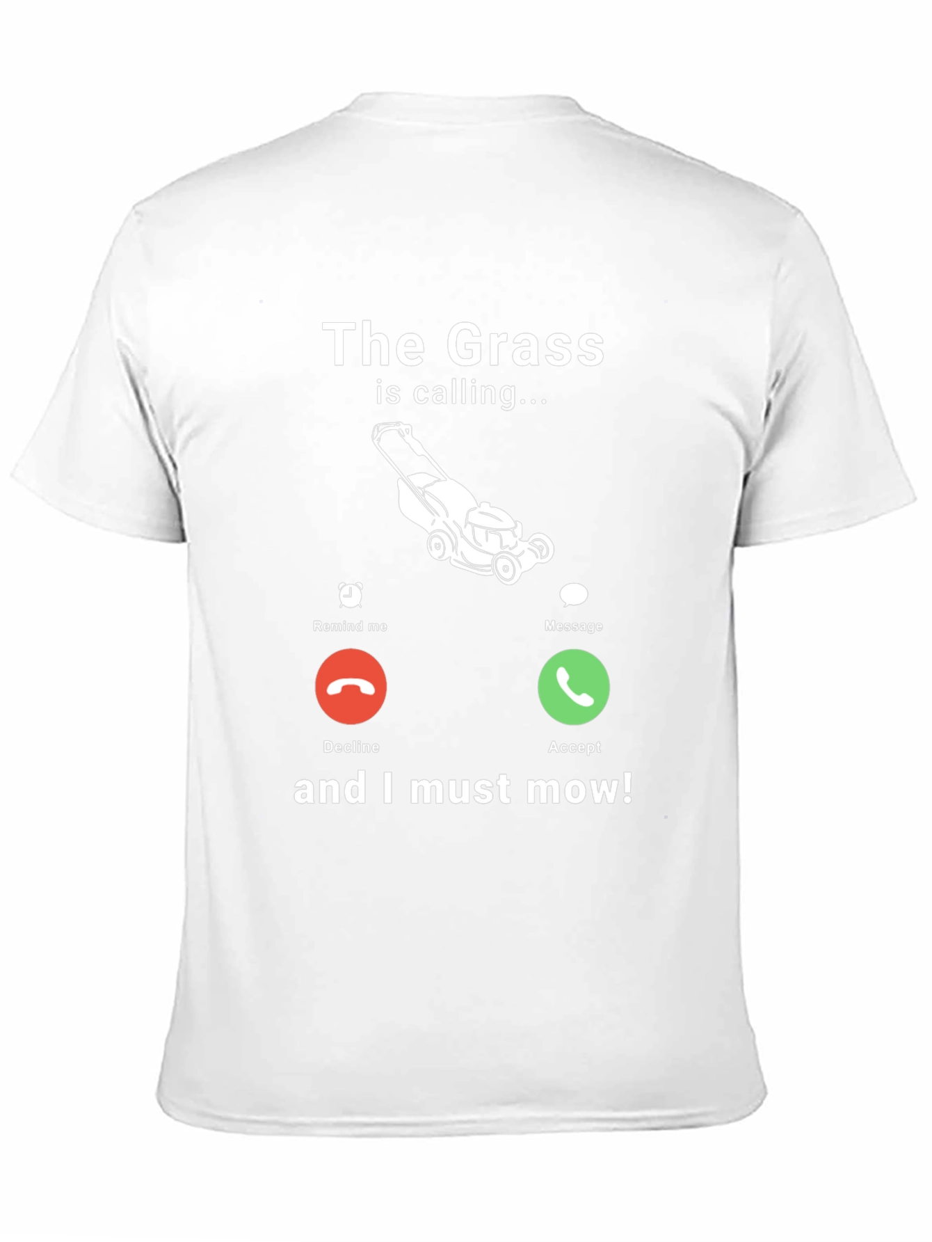Funny The Grass is Calling Mens Graphic T-Shirt