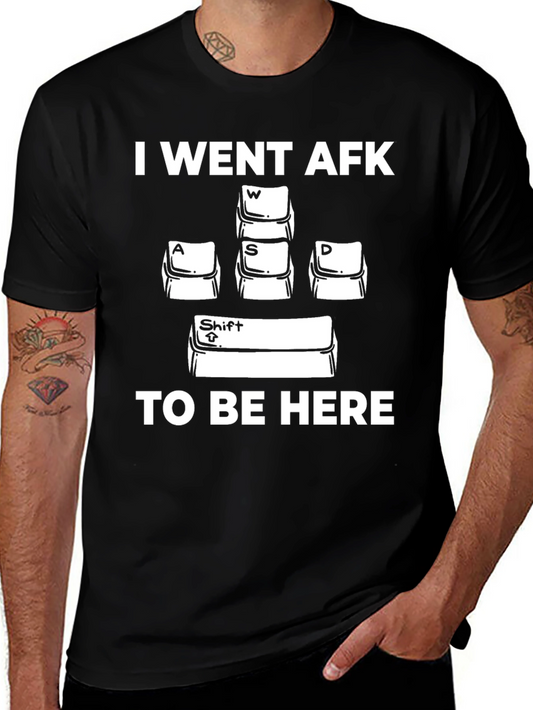I Went AFK T-Shirt - Gamer Humor Tee