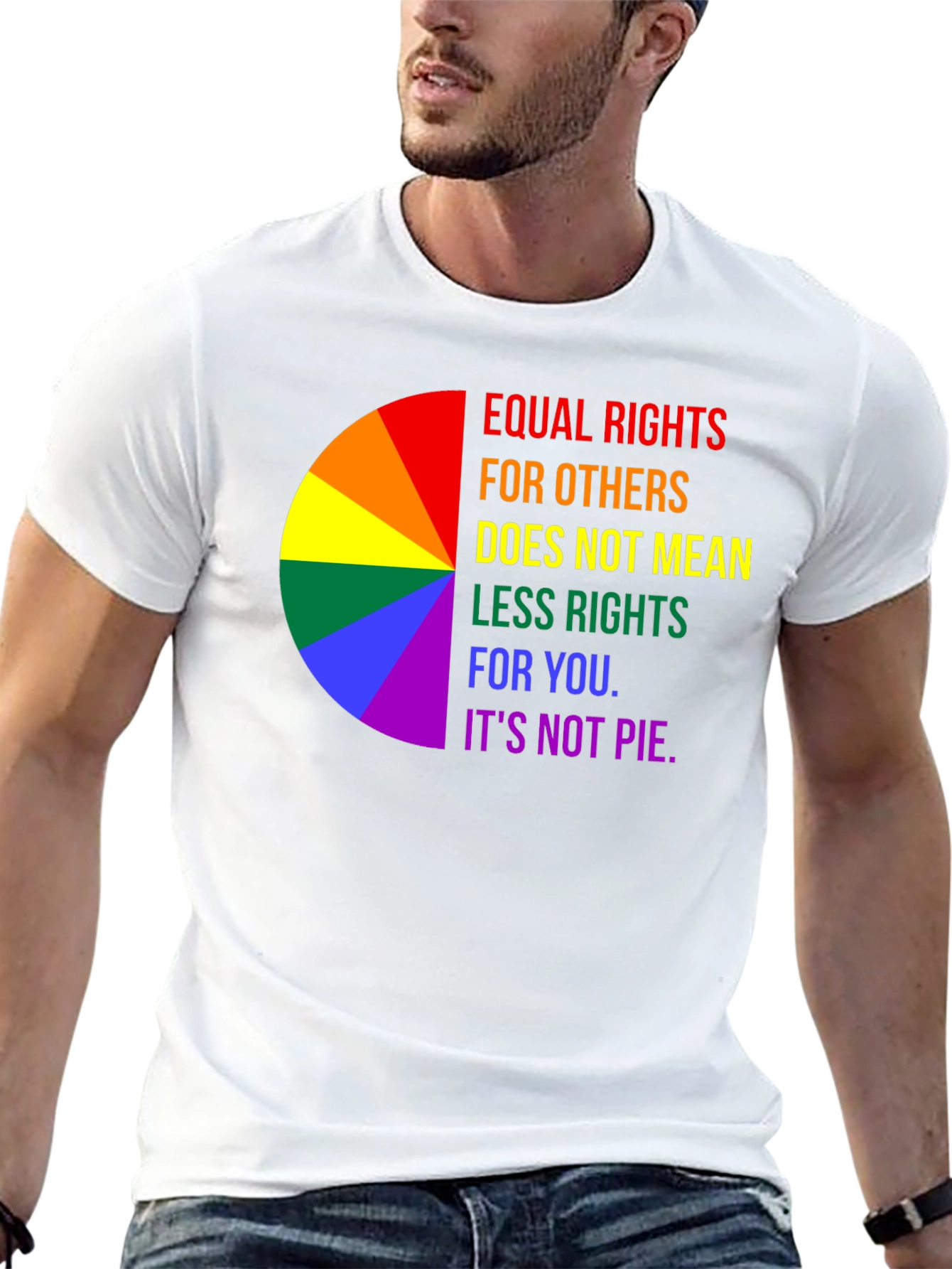 Equality Rights Rainbow T-Shirt - Its Not Pie!