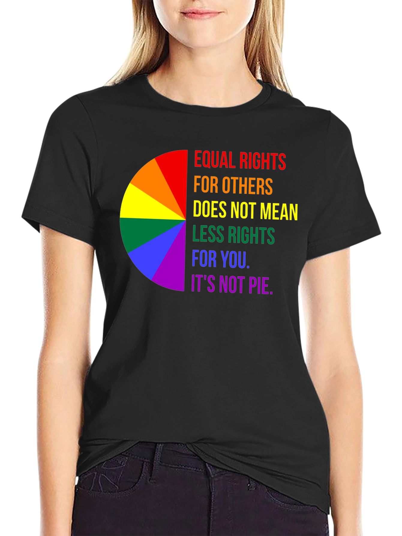Equality Rights Rainbow T-Shirt - Its Not Pie!