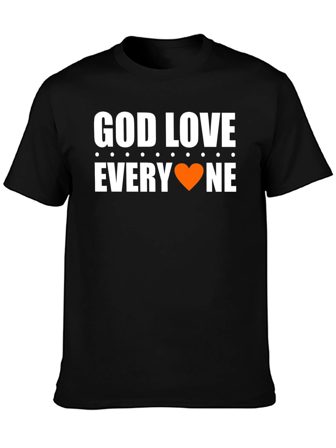 God Love Everyone T-Shirt - Graphic Tee
