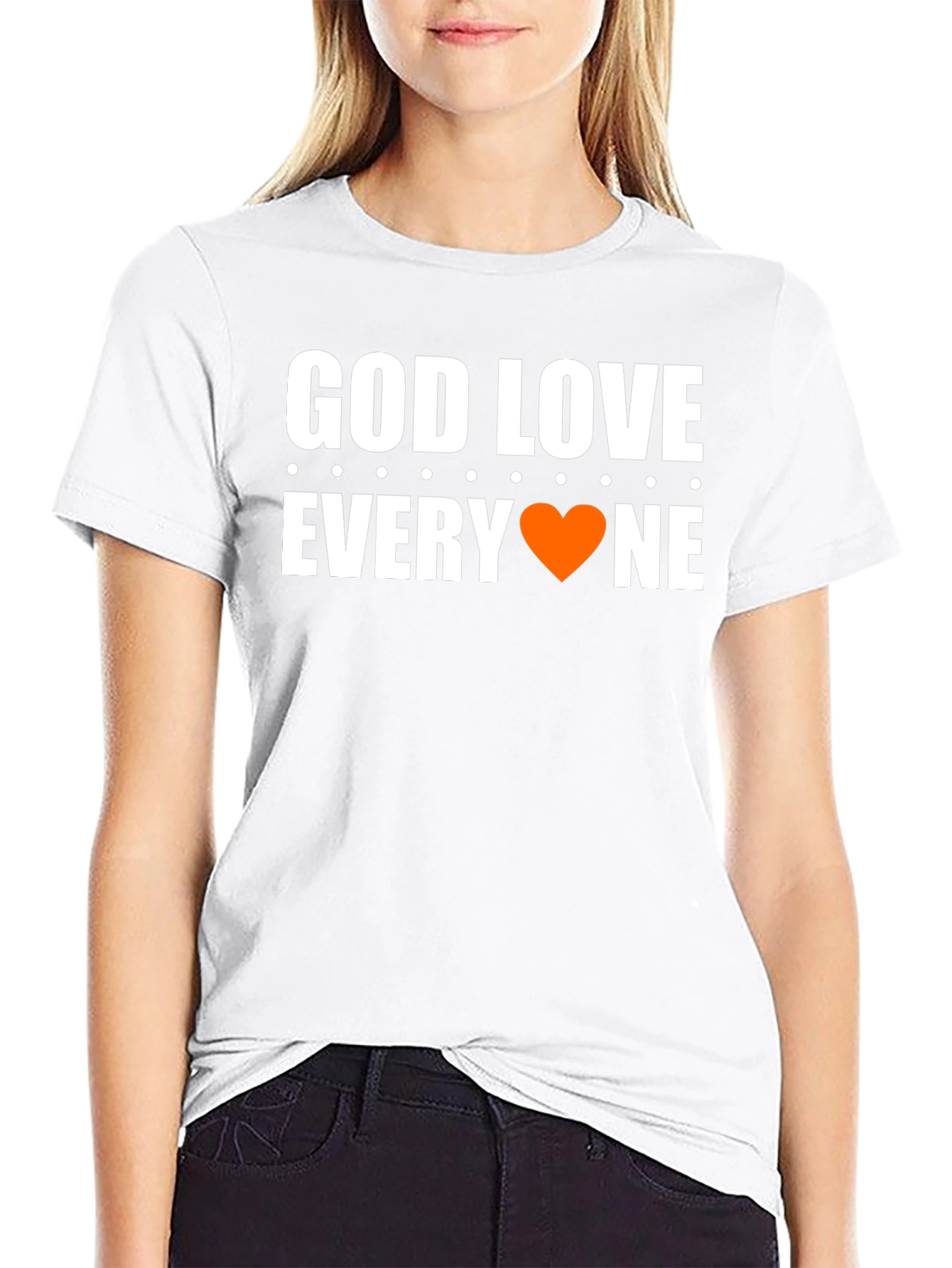 God Love Everyone T-Shirt - Graphic Tee