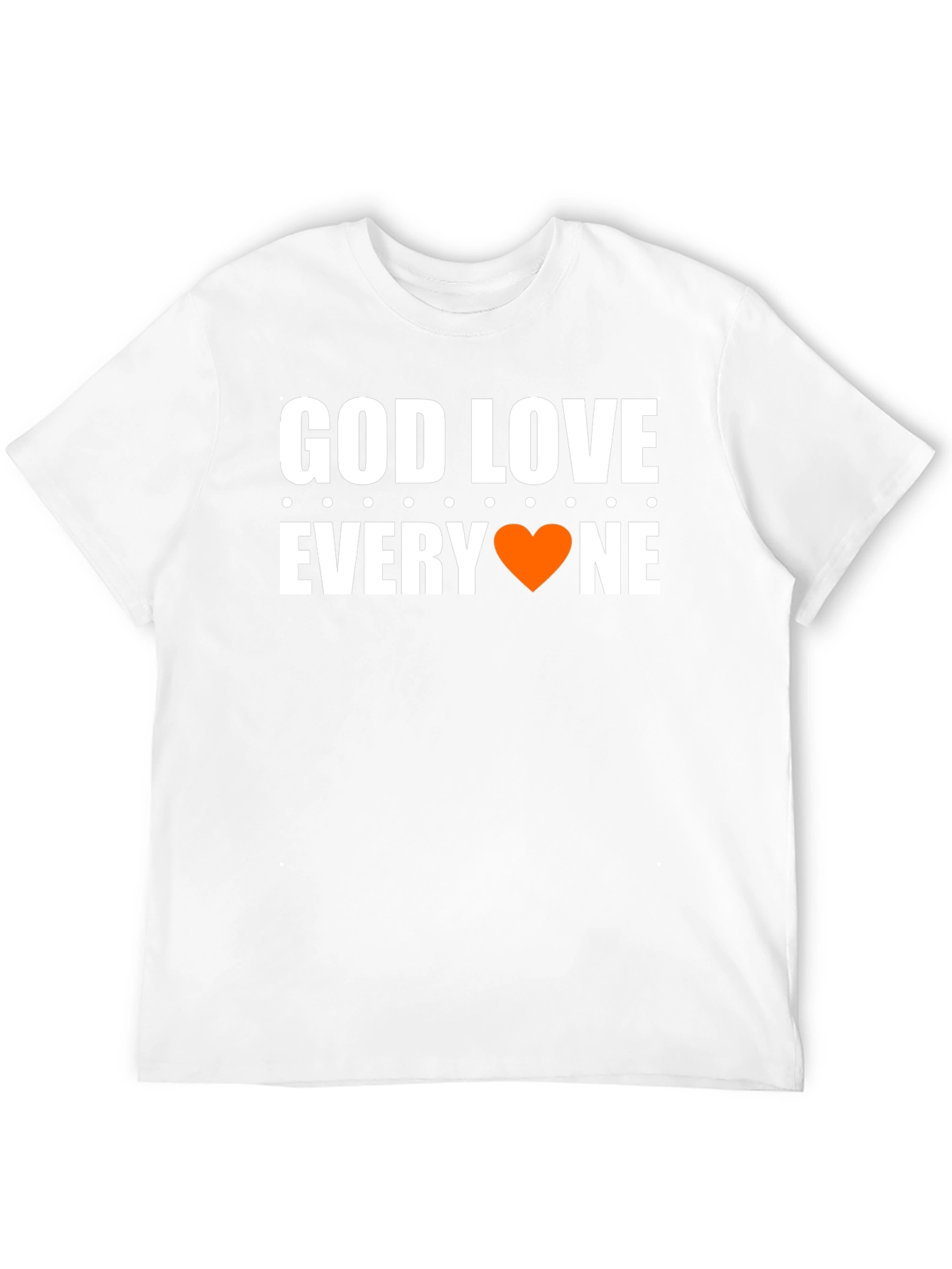 God Love Everyone T-Shirt - Graphic Tee
