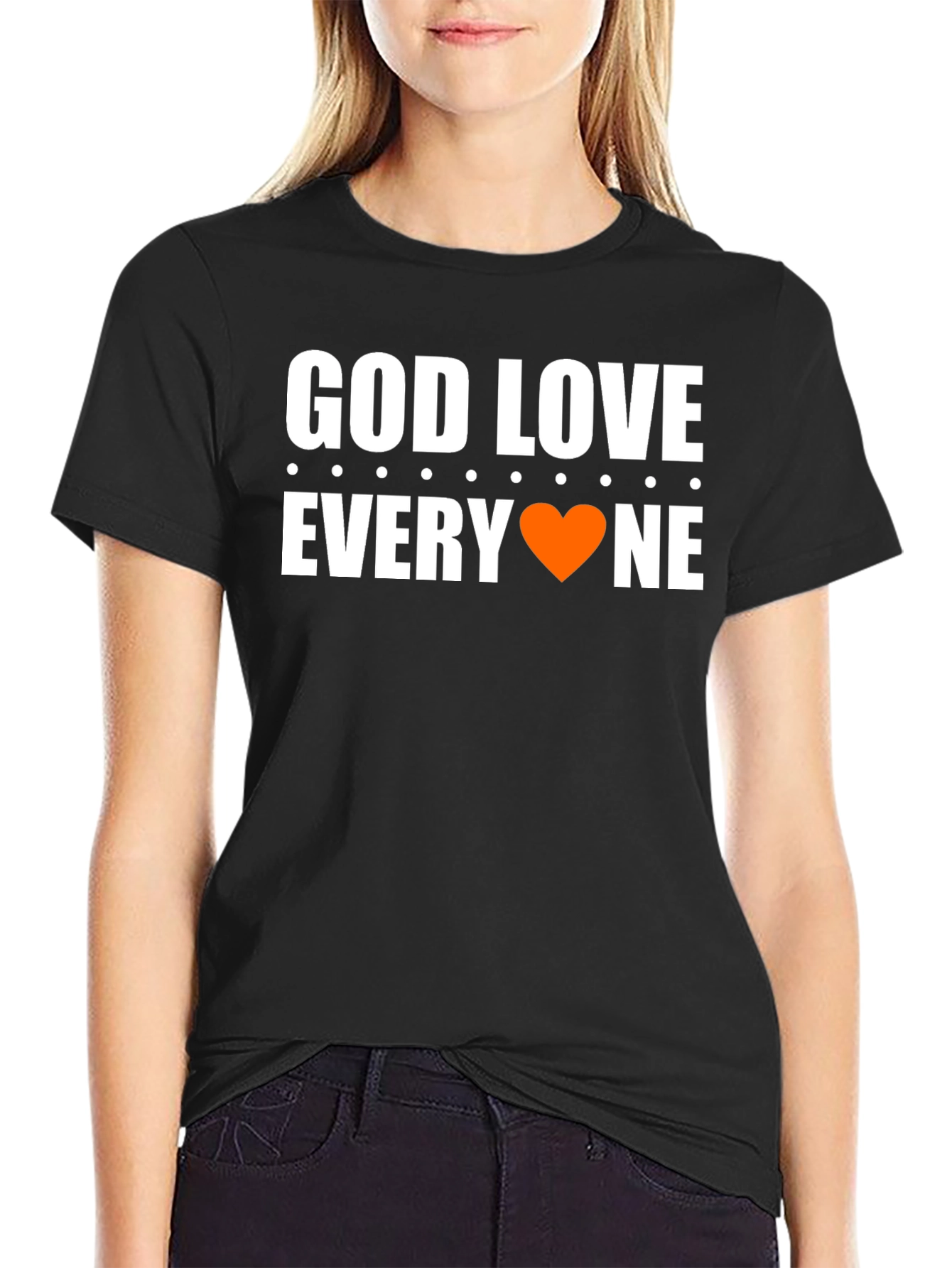 God Love Everyone T-Shirt - Graphic Tee